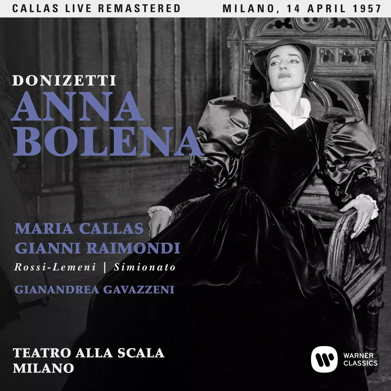 Donizetti: Anna Bolena (1957 - Milan) - Callas Live Remastered