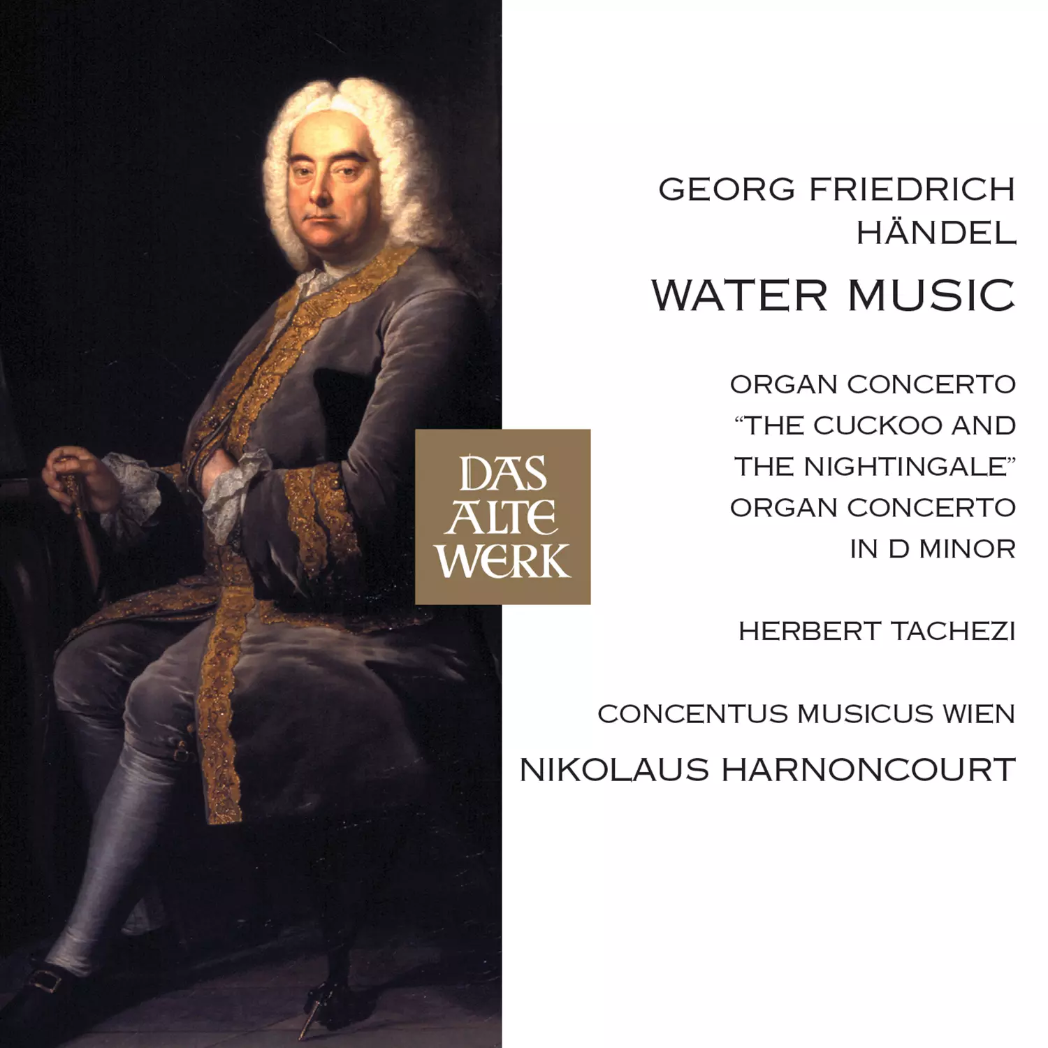 Händel: Water Music, Organ Concertos