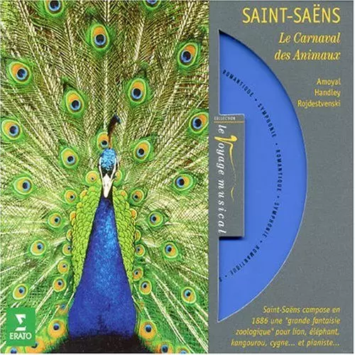 Saint-Saëns : Carnival of the Animals, Havanaise, Introduction & Rondo Capriccioso & Violin Concerto No.3