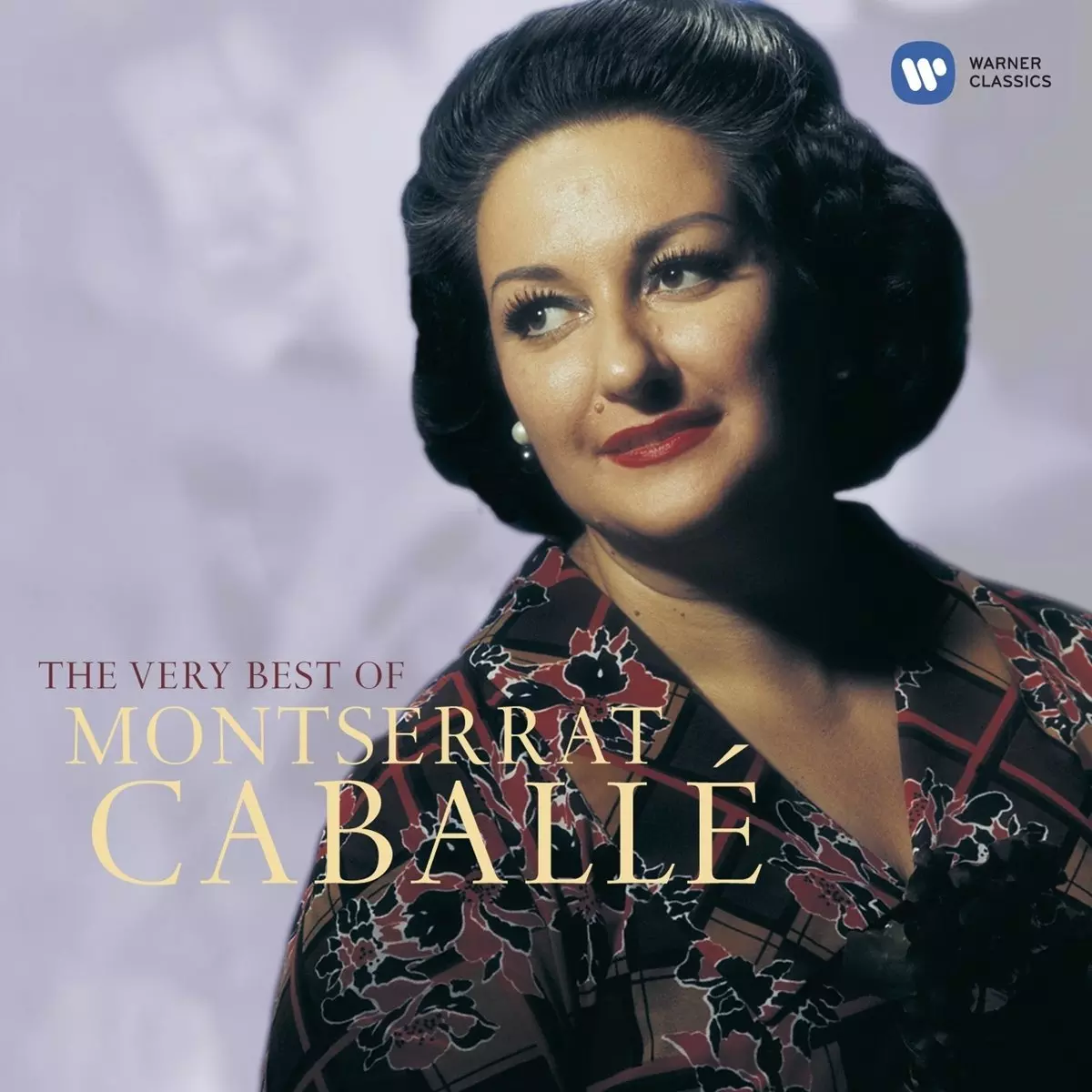The Very Best of Montserrat Caballe | Warner Classics