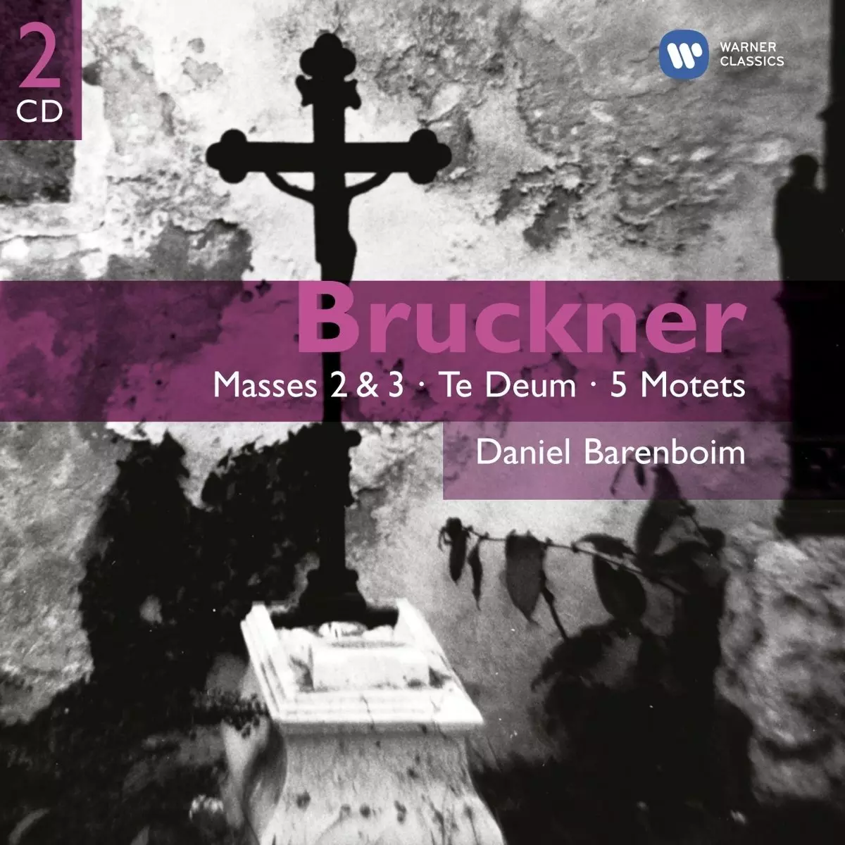 Bruckner: Masses 2 & 3 - Te Deum - 5 Motets