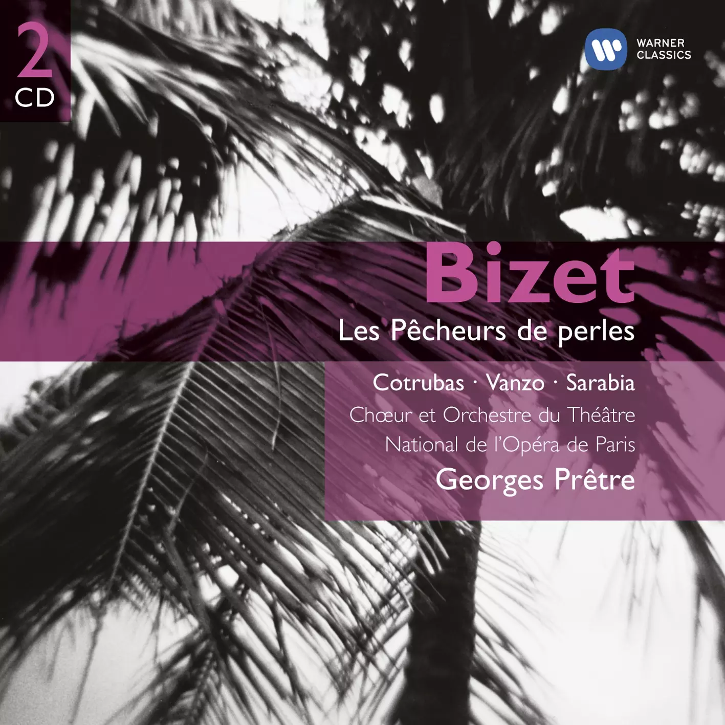 Bizet: Les Pêcheurs de perles
