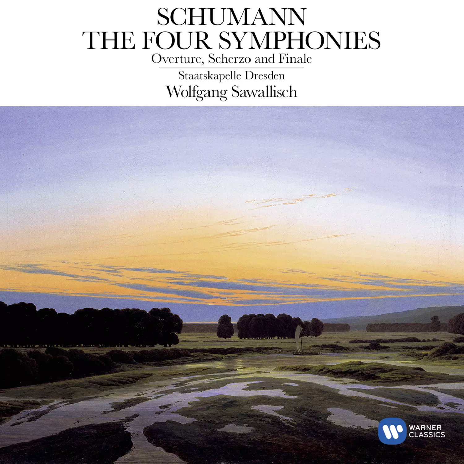 Schumann: Symphonies Nos.1-4 - Overture, Scherzo & Finale