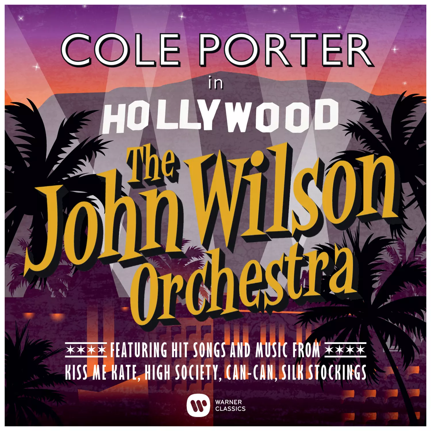 John Wilson Orchestra Cole Porter in Hollywood