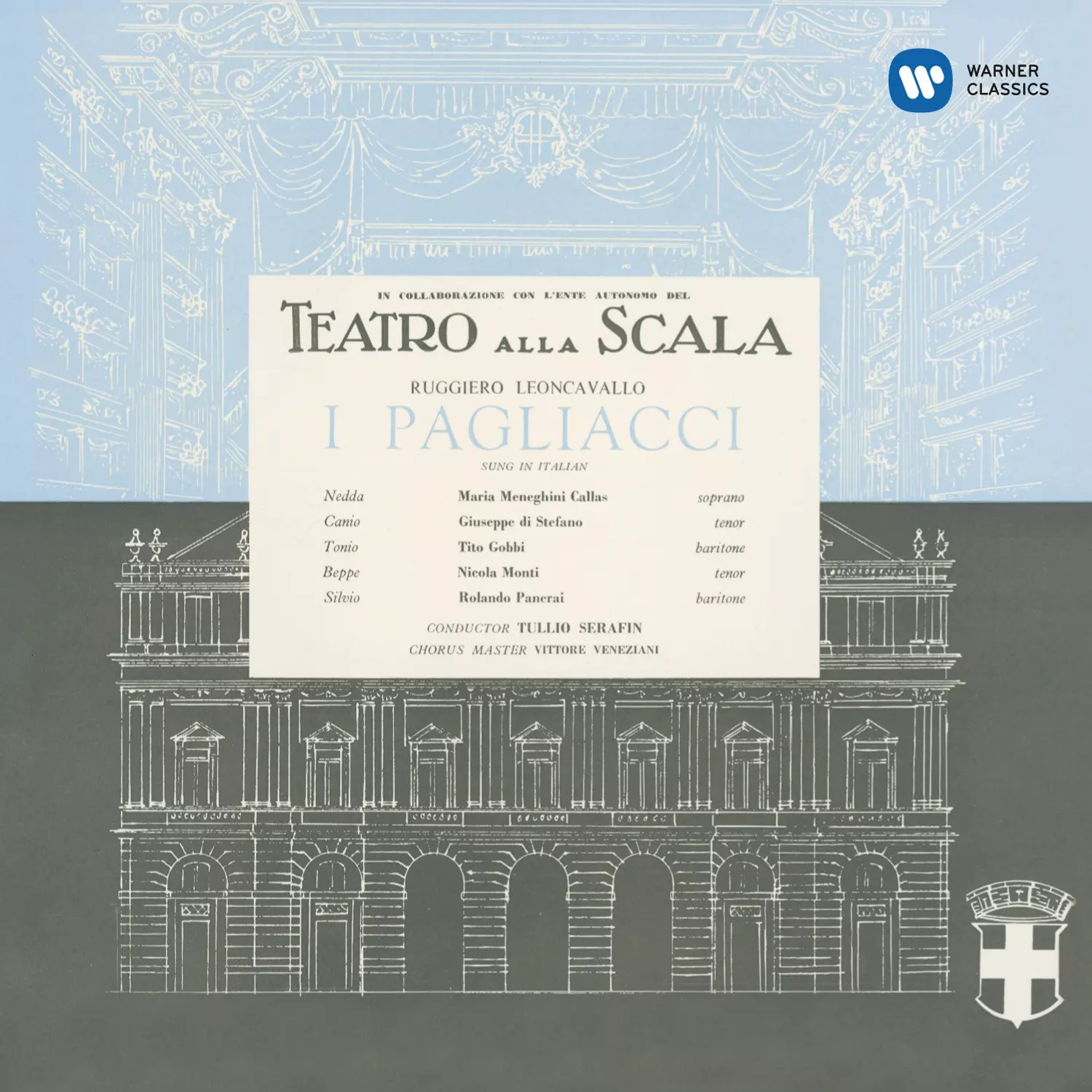 Leoncavallo: I pagliacci (1954 - Serafin) - Callas Remastered
