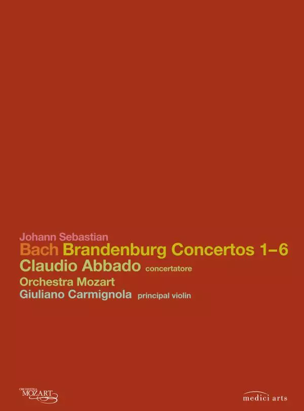 Bach: Brandenburg Concertos 1 - 6