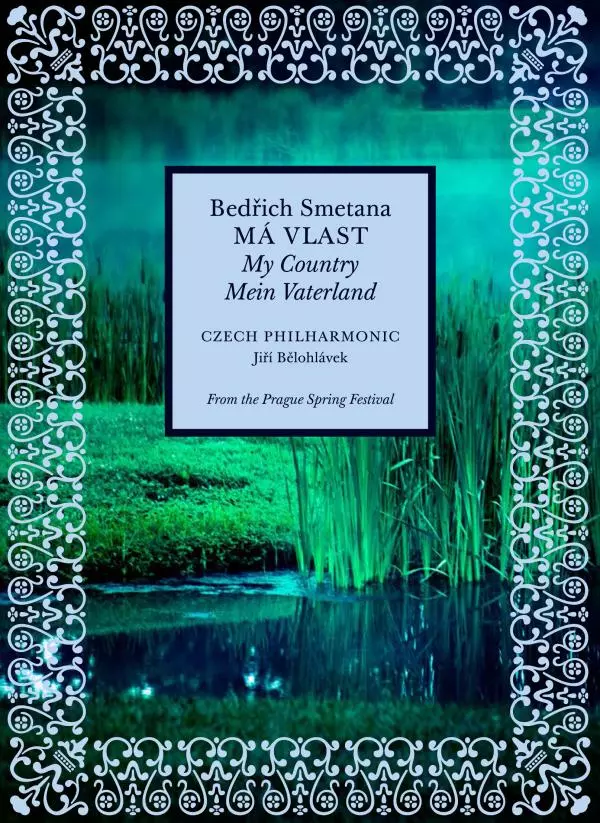 Prague Spring Festival - Smetana: Má vlast