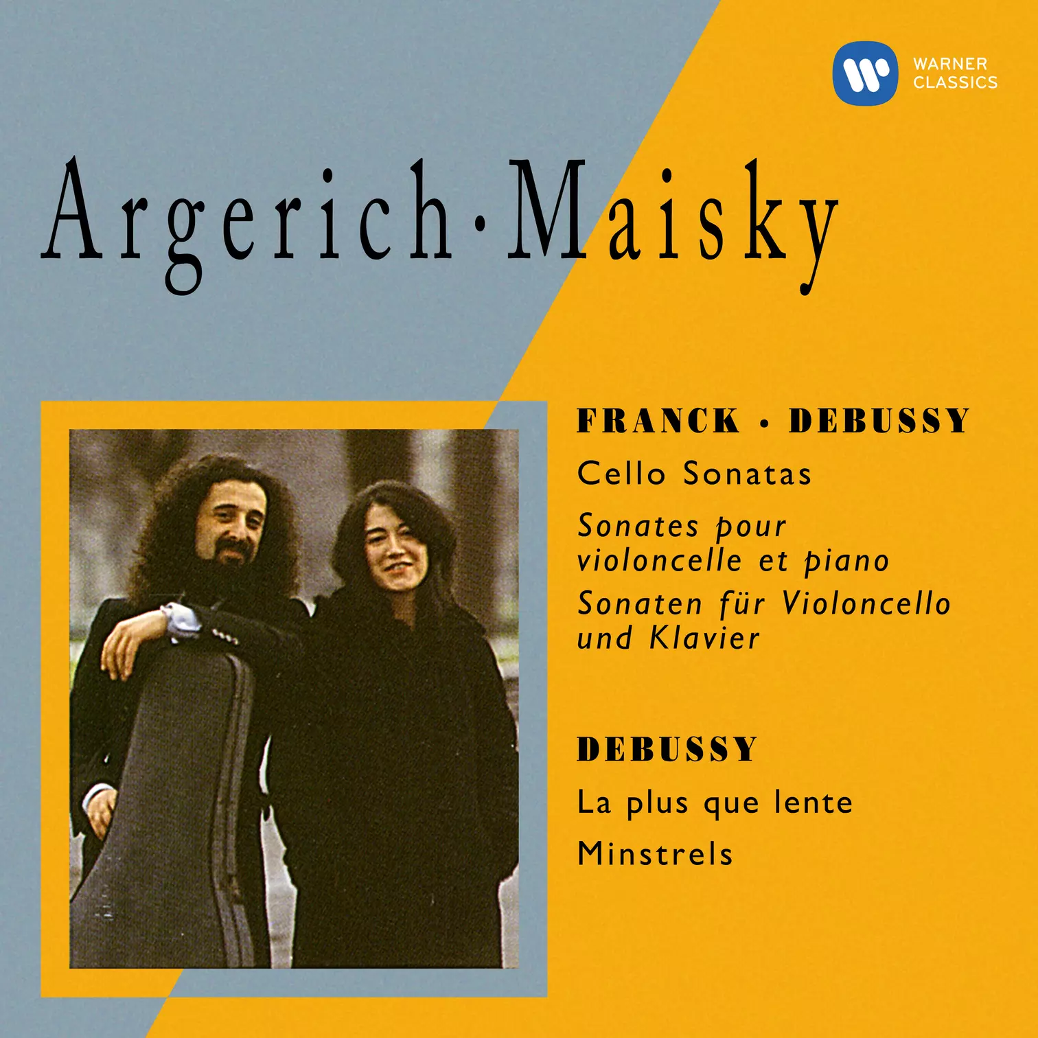 Franck & Debussy: Cello Sonatas