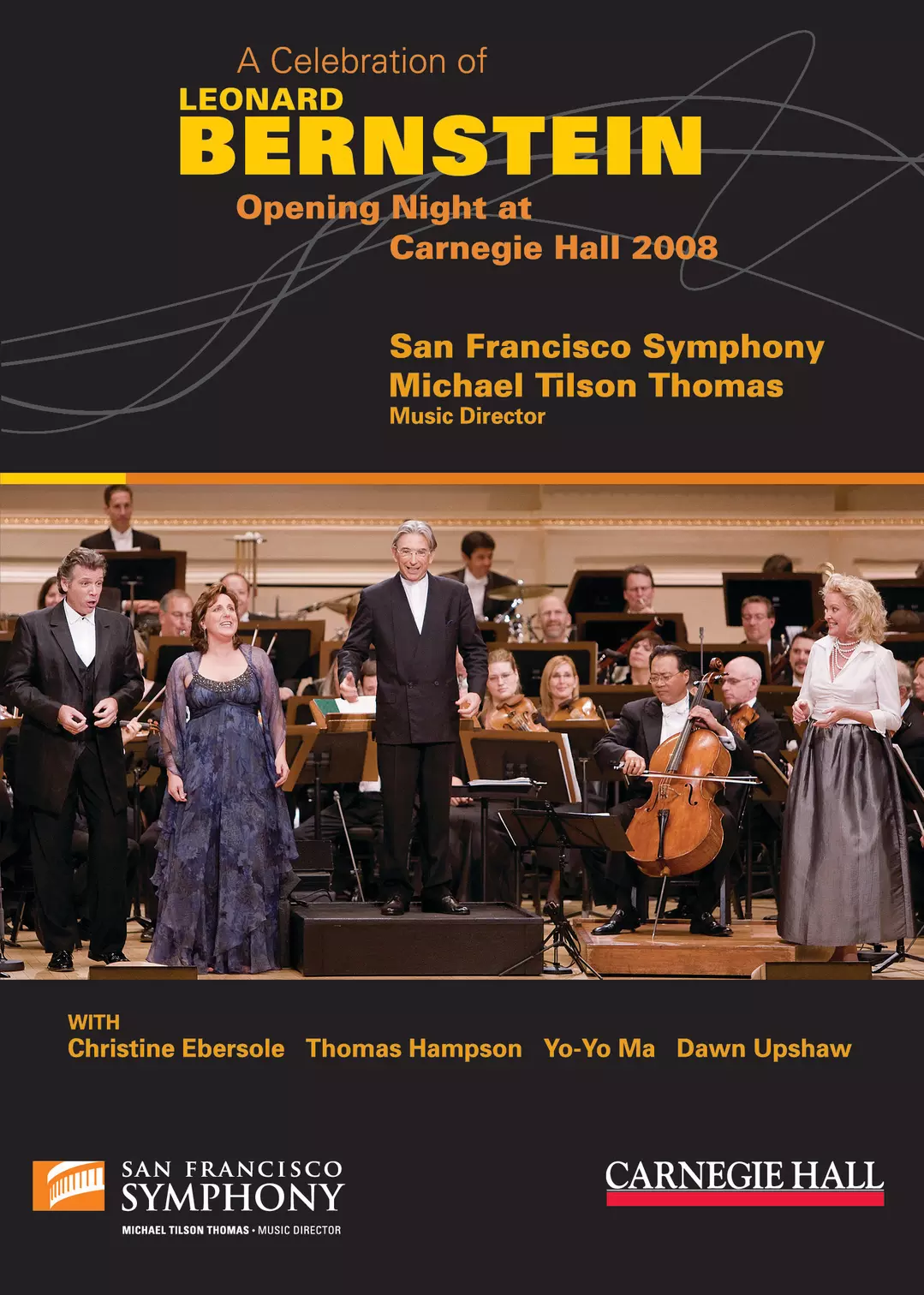 A Celebration of Leonard Bernstein: Opening Night at Carnegie Hall 2008
