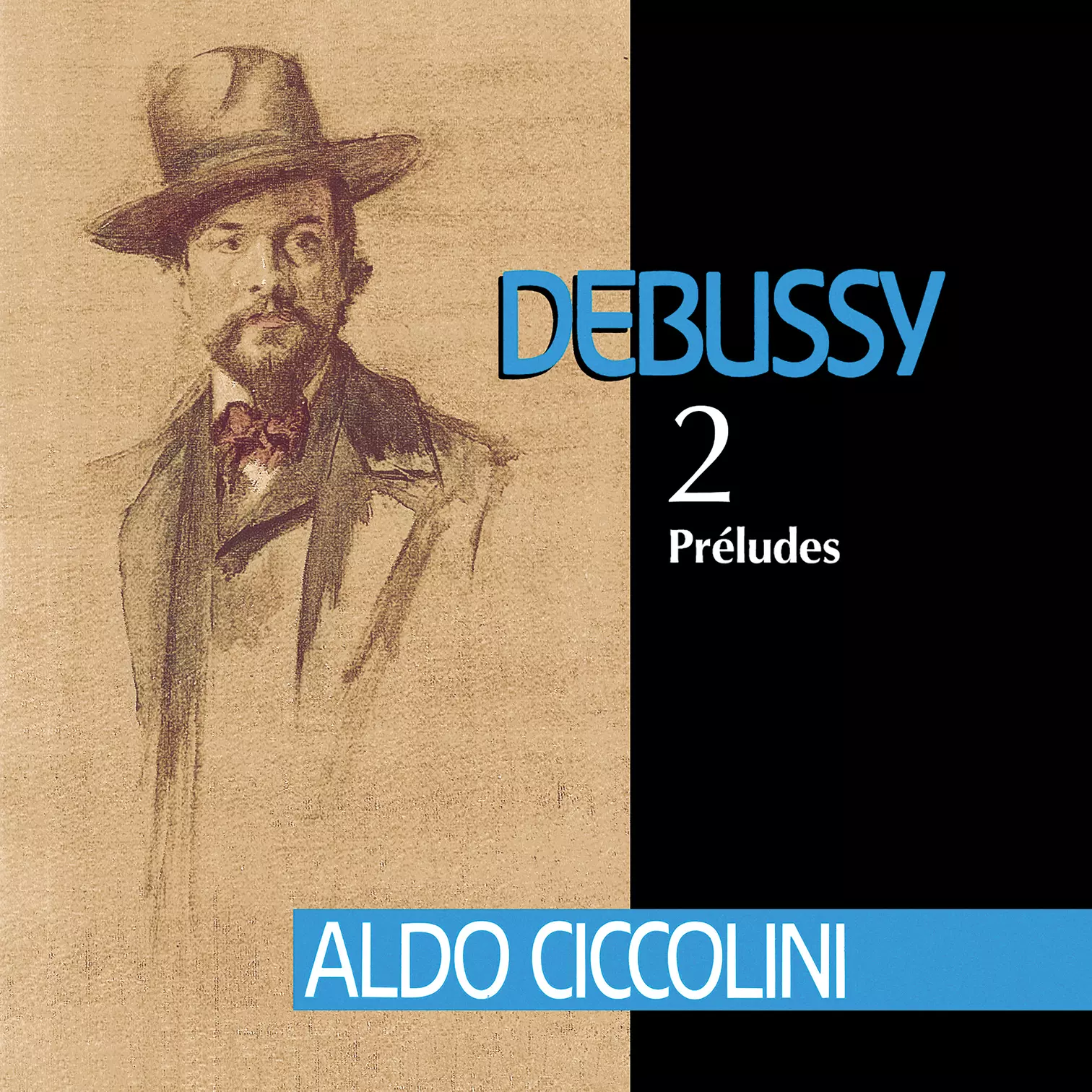 Debussy: Préludes Aldo Ciccolini