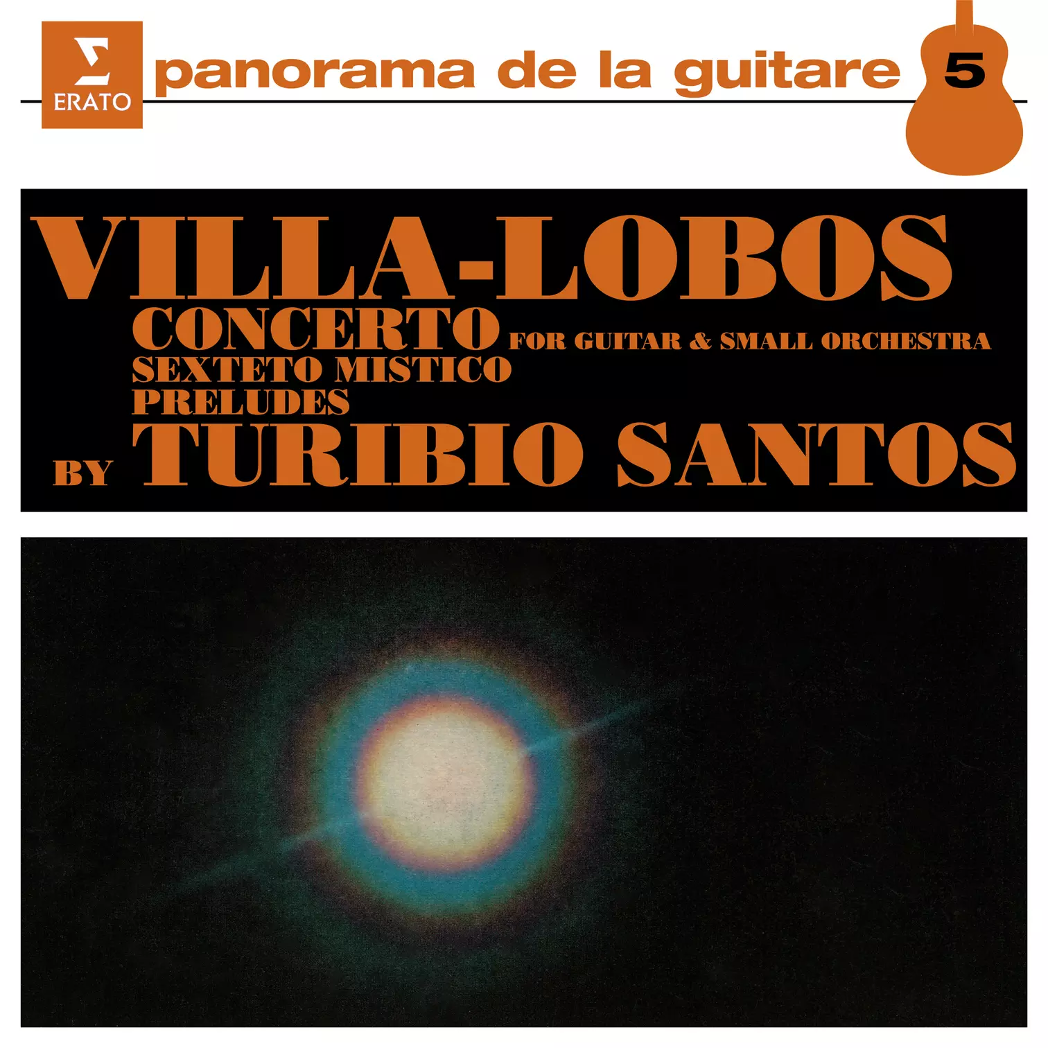 Villa-Lobos: Guitar Concerto, Sexteto Místico & Guitar Preludes