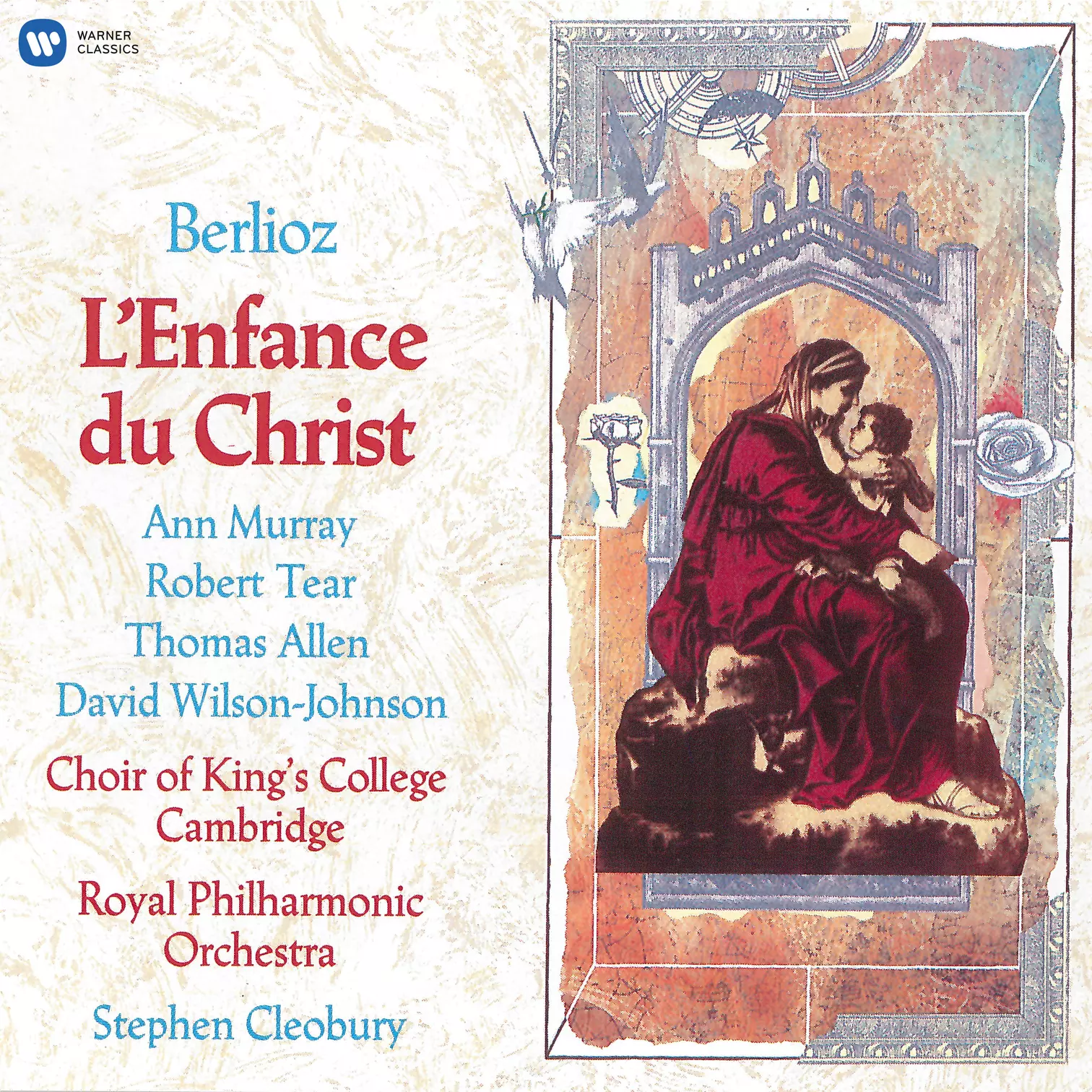 Berlioz: L'enfance du Christ