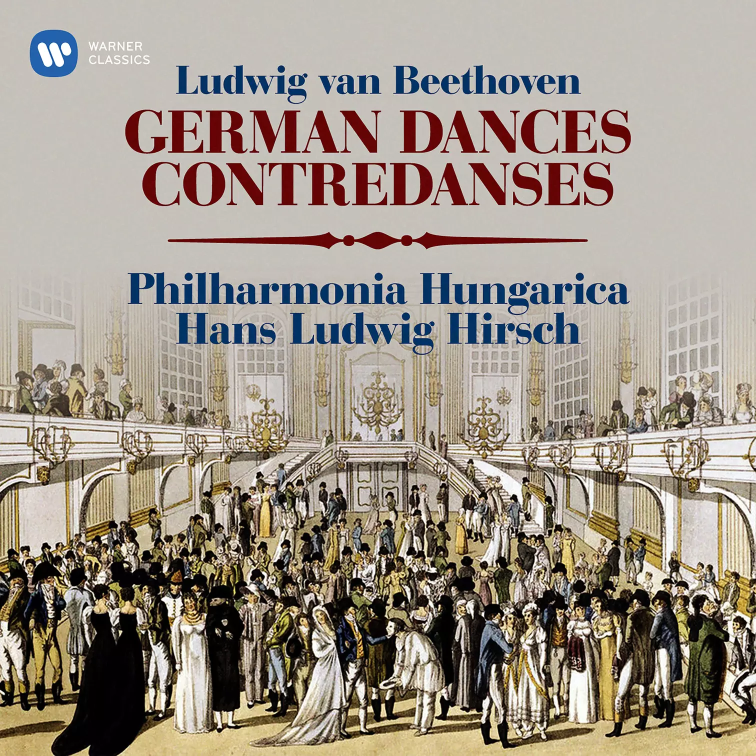 Beethoven: German Dances, WoO 8 & Contredanses, WoO 14