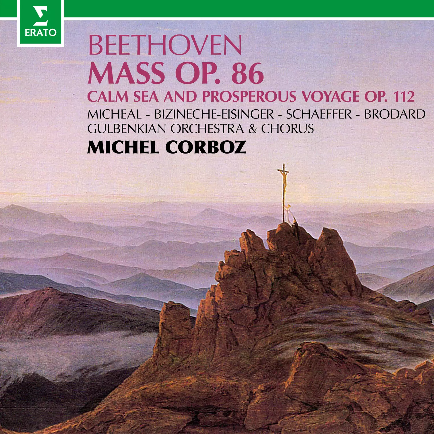 Beethoven: Mass in C Major, Op. 86 & Calm Sea and Prosperous Voyage, Op. 112