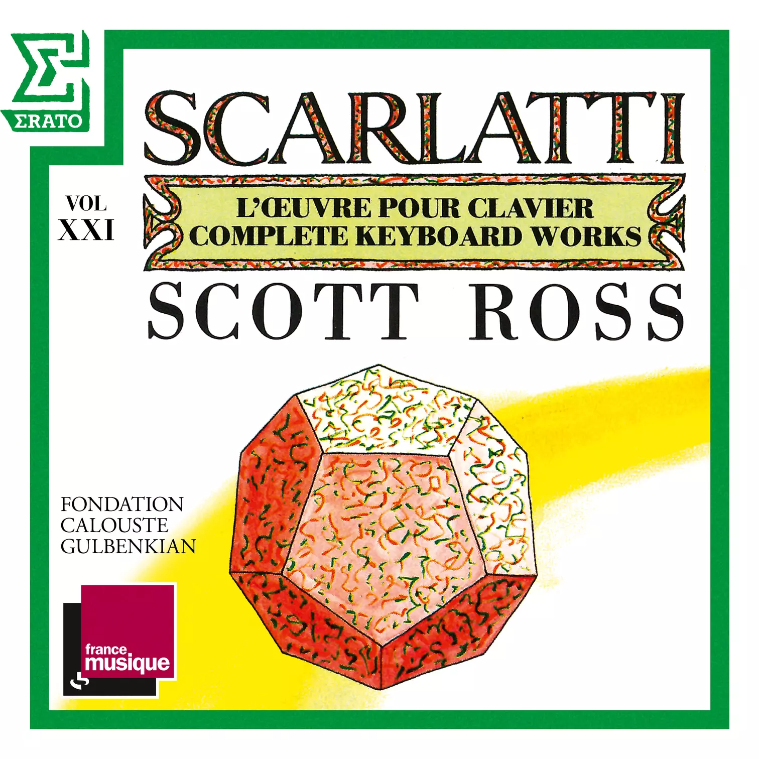 Scarlatti: The Complete Keyboard Works, Vol. 21: Sonatas, Kk. 413 - 432