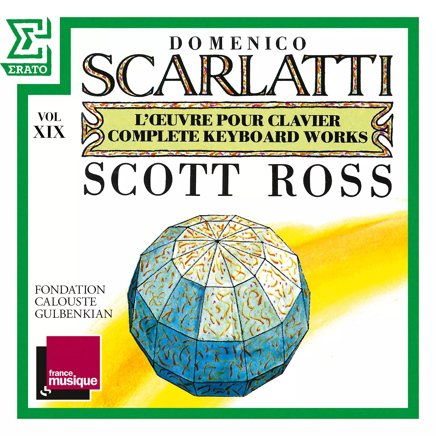 Scarlatti: The Complete Keyboard Works, Vol. 19: Sonatas, Kk. 373 - 392