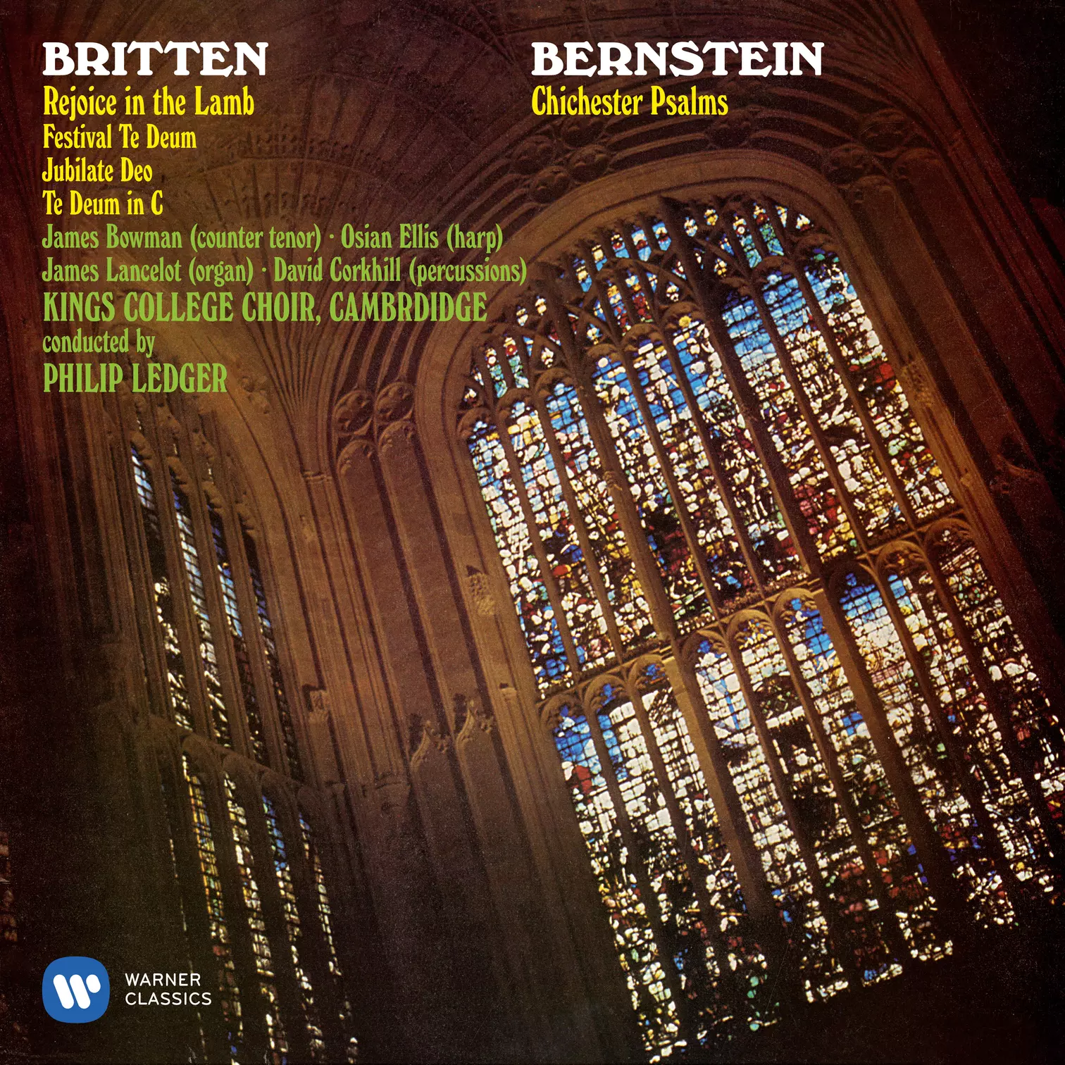 Bernstein: Chichester Psalms - Britten: Rejoice in the Lamb & Festival Te Deum