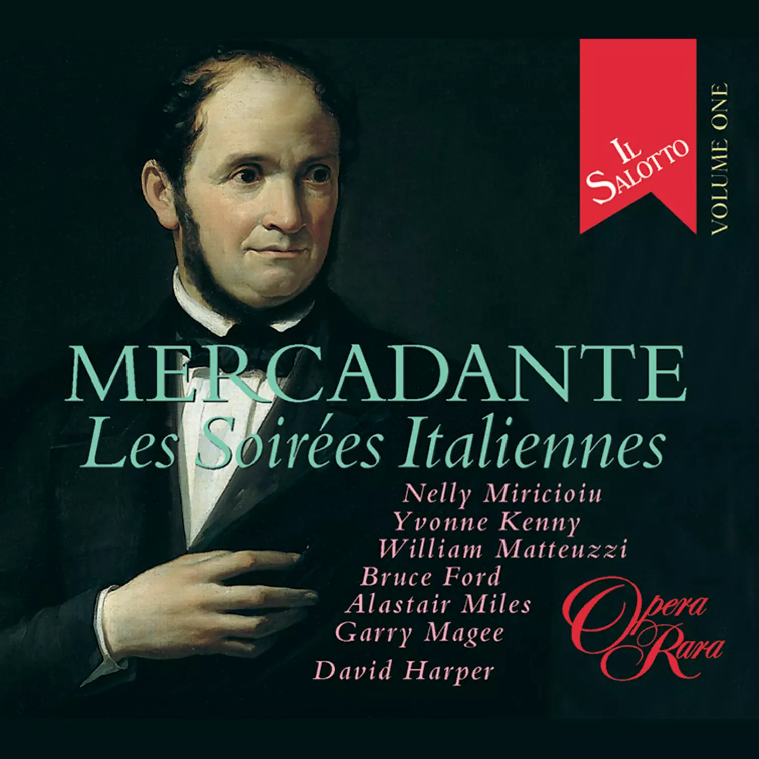 Il Salotto Vol. 1: Mercadante - Les Soirees Italiennes