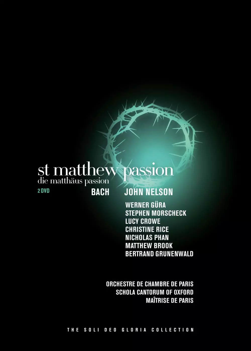 Johann Sebastian Bach: St. Matthew Passion EuroArts
