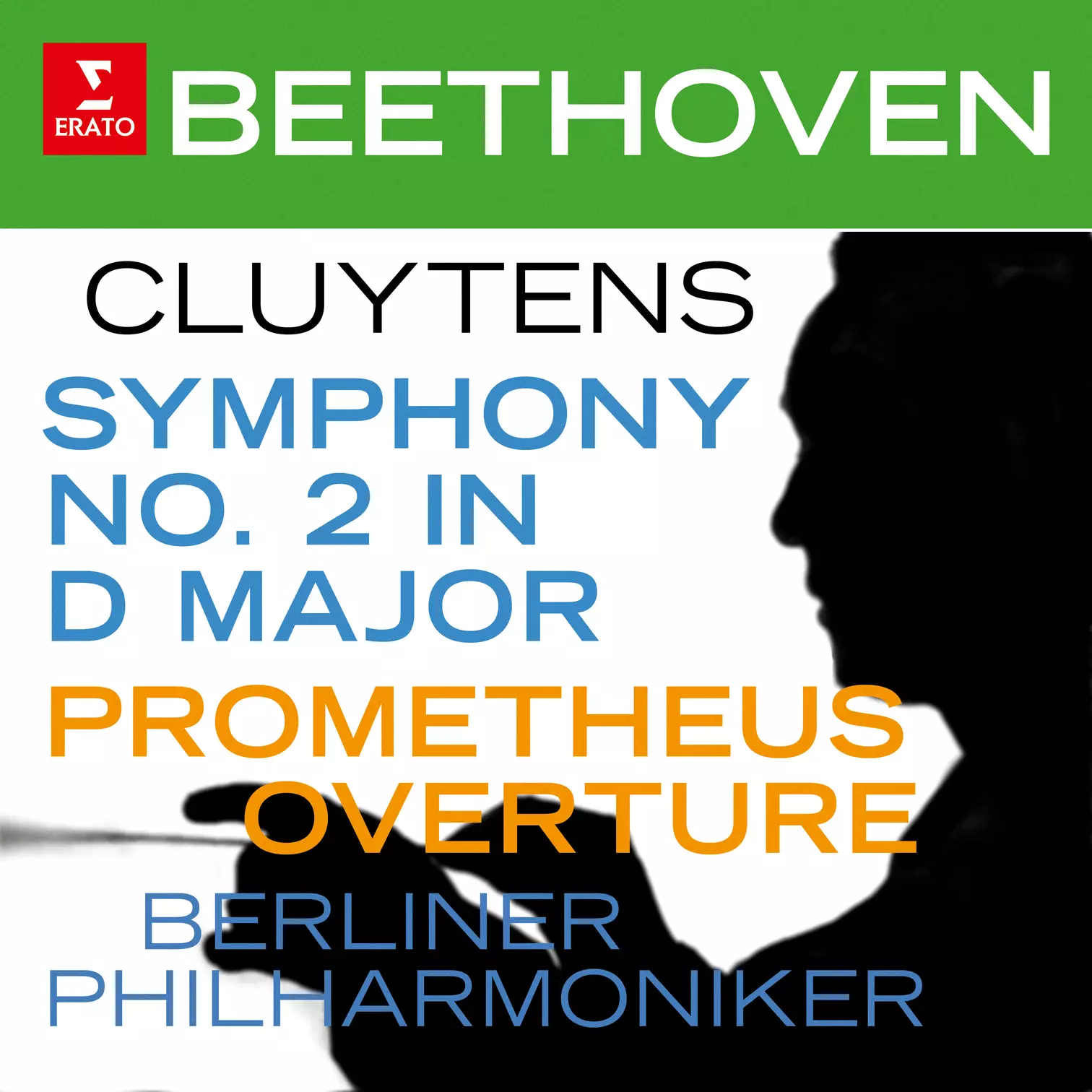 Beethoven: Symphony No. 2 & Prometheus Overture