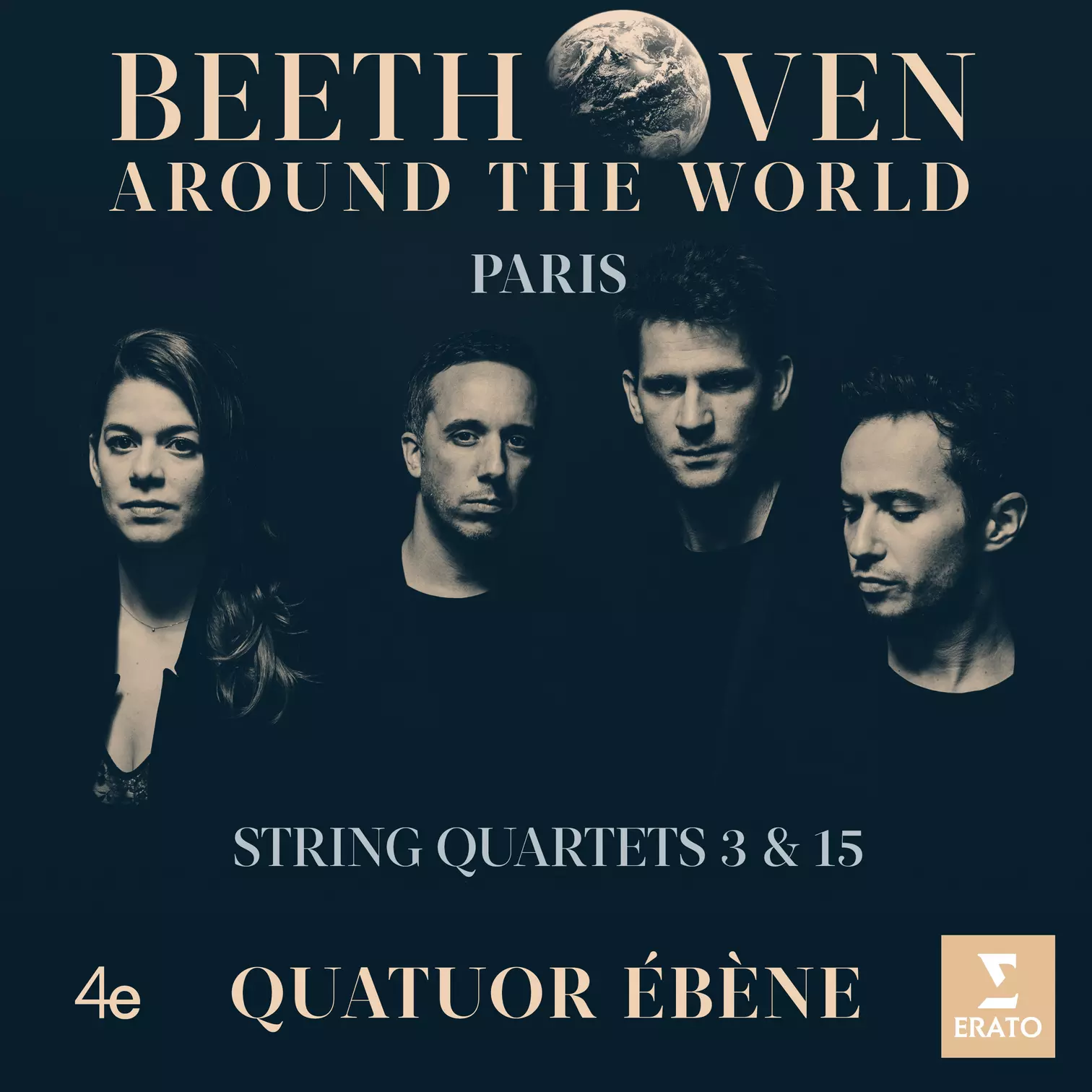 Beethoven Around the World - Paris - String Quartets 3 & 15
