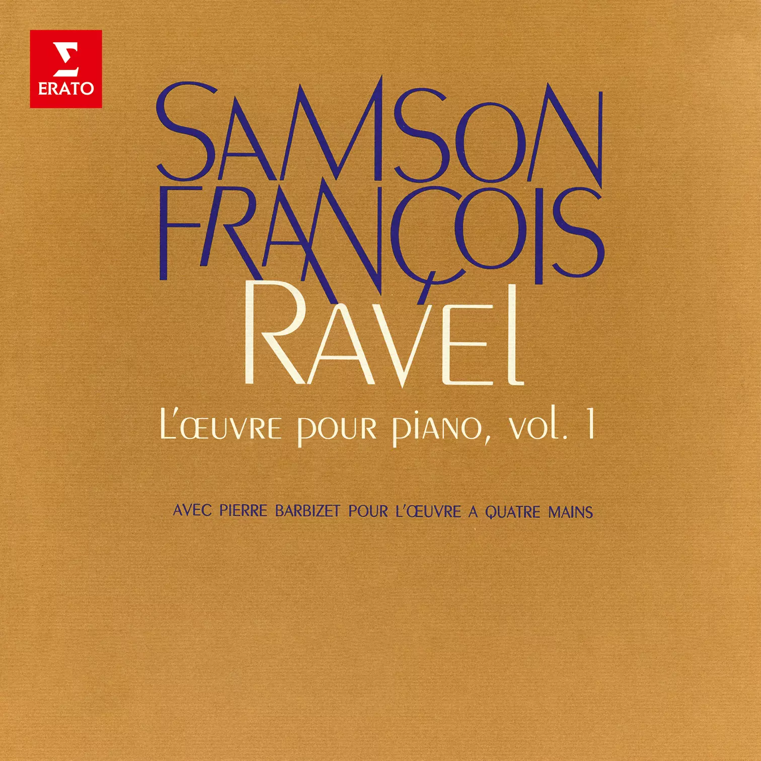Ravel: L’œuvre pour piano, vol. 1