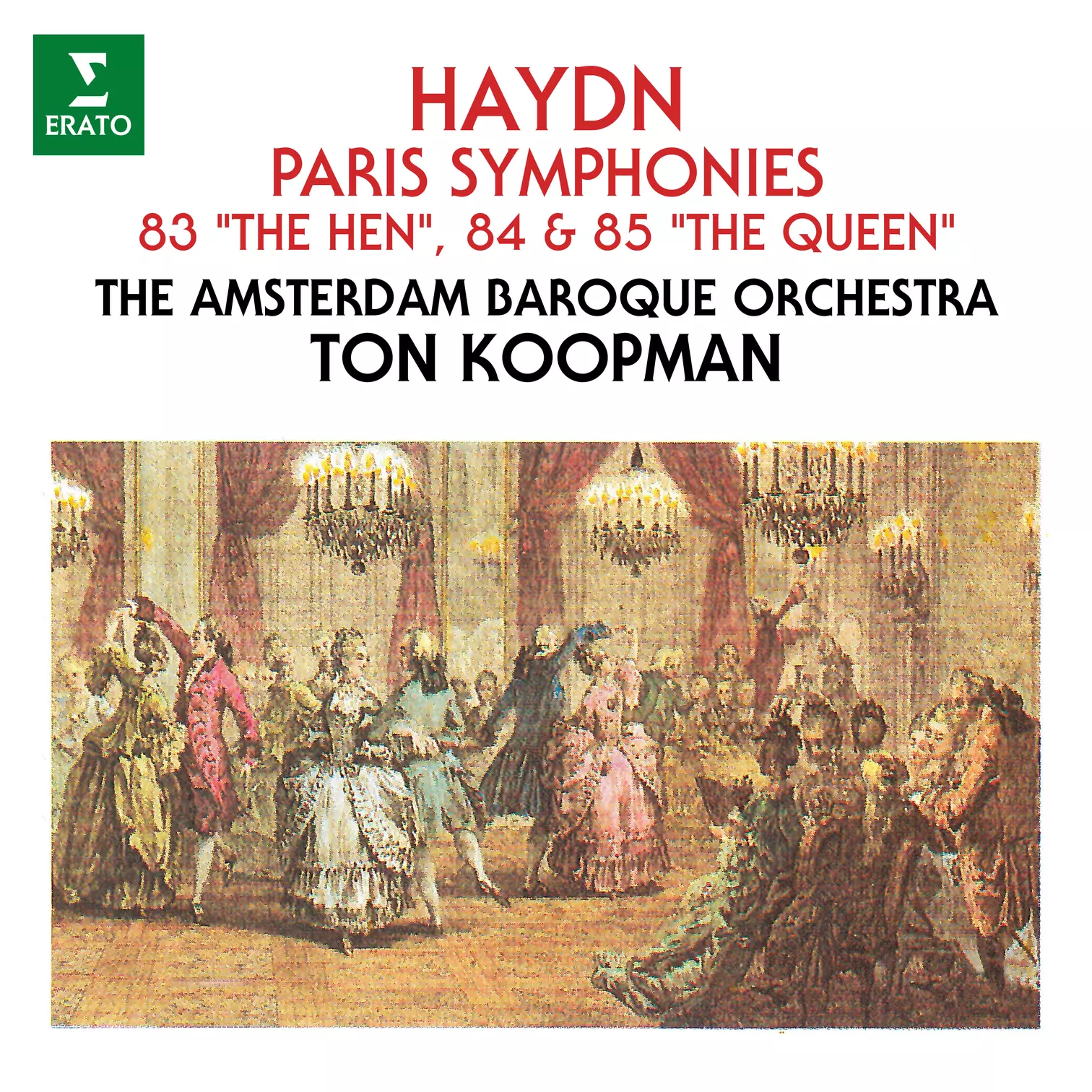 Haydn: Paris Symphonies Nos. 83 “The Hen”, 84 & 85 “The Queen”