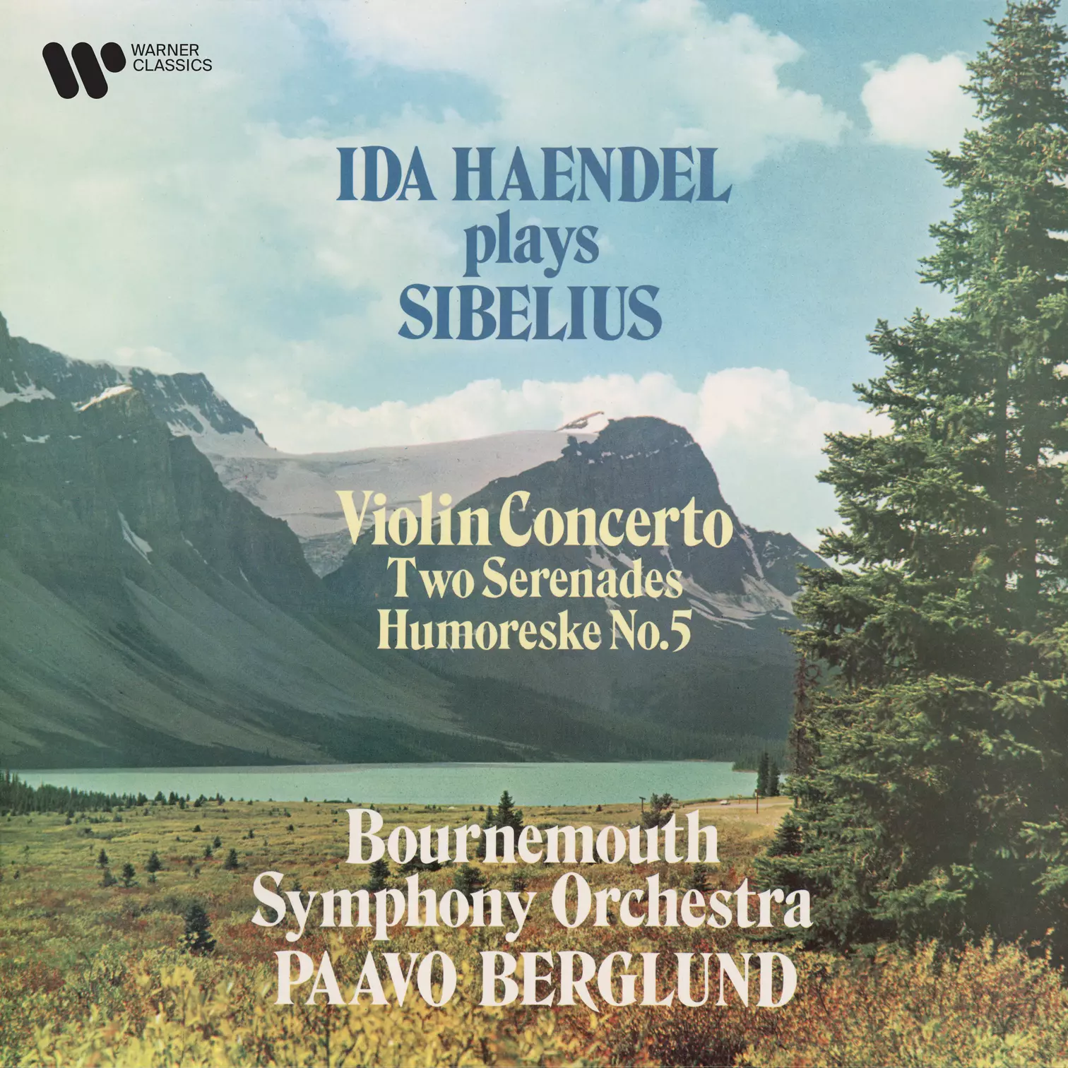 Ida Haendel Plays Sibelius: Violin Concerto, Serenades for Violin and Orchestra & Humoreske No. 5