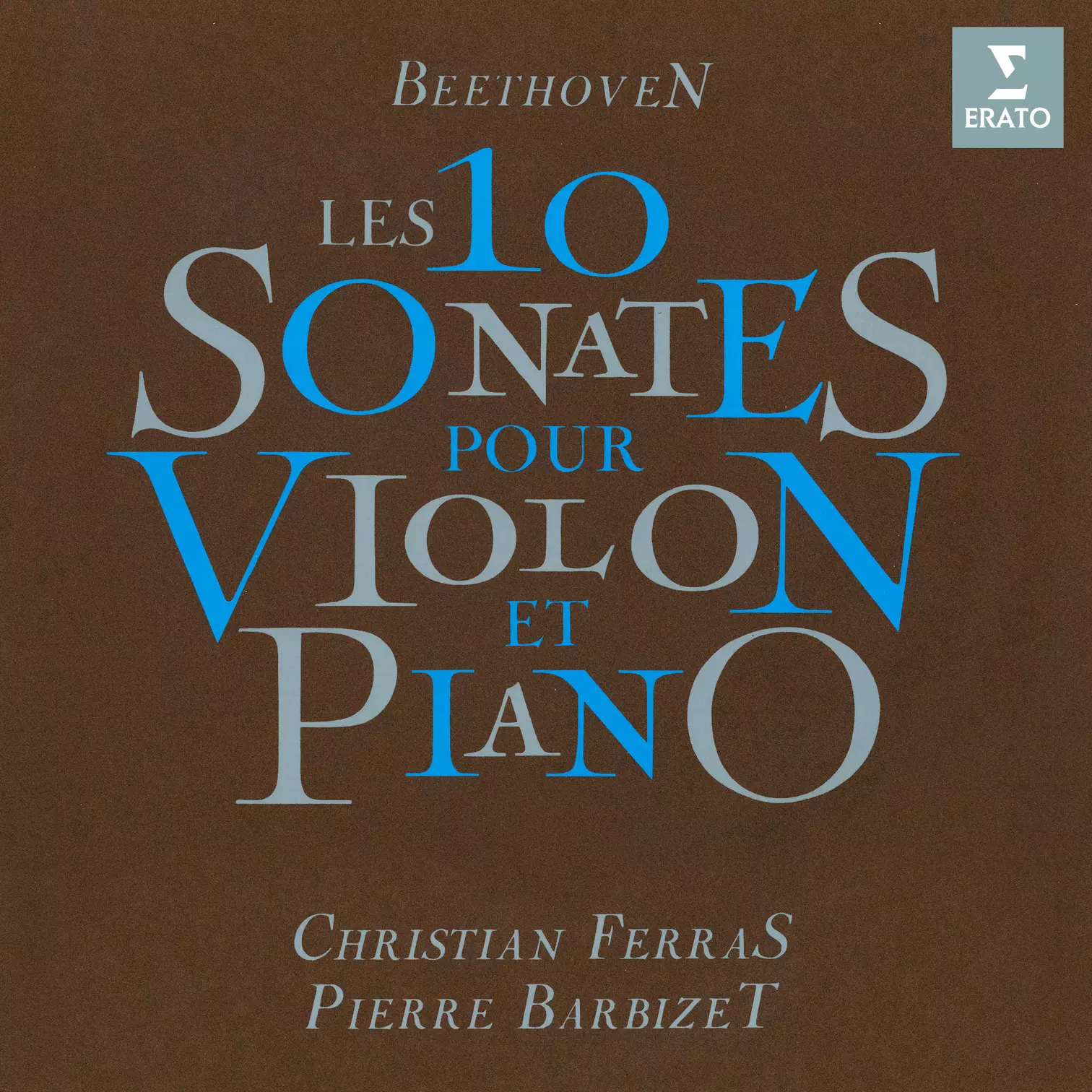 Beethoven: L’intégrale des 10 sonates pour violon et piano