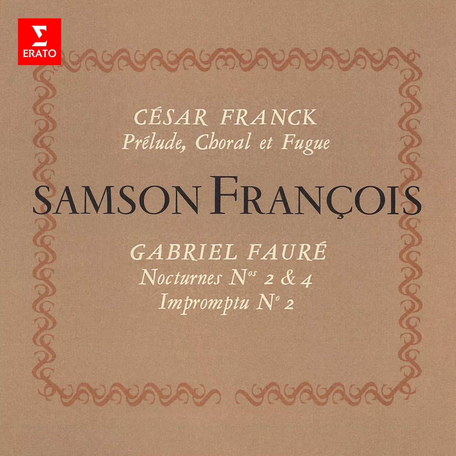 Franck: Prélude, Choral et Fugue- Fauré: Nocturnes Nos. 2 & 4