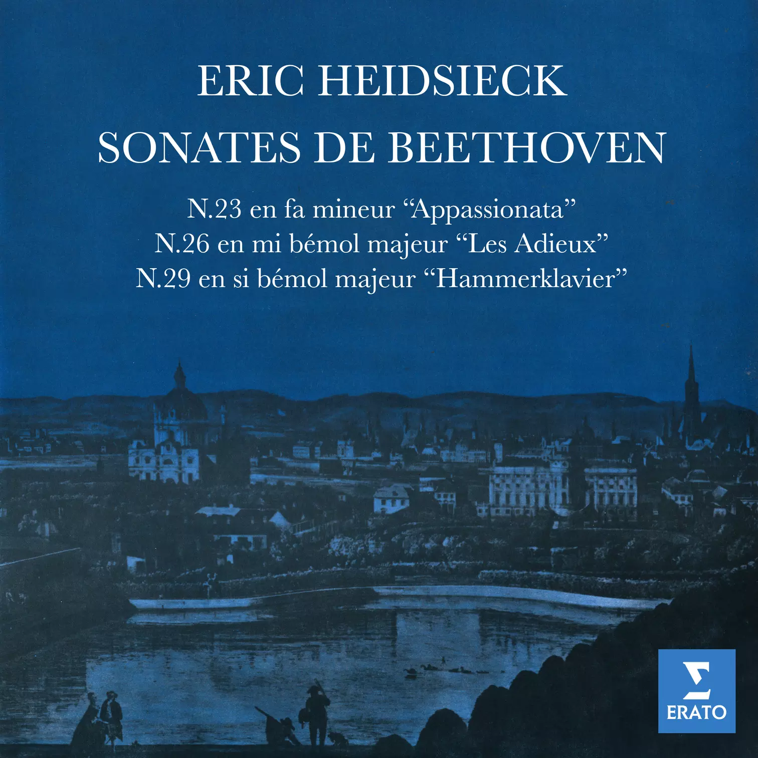 Beethoven: Sonates pour piano Nos. 23 “Appassionata”, 26 “Les Adieux” & 29 “Hammerklavier”