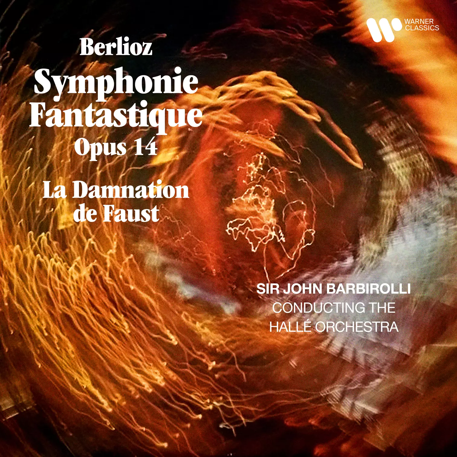 Berlioz: Symphonie Fantastique & Extraits de La Damnation de Faust