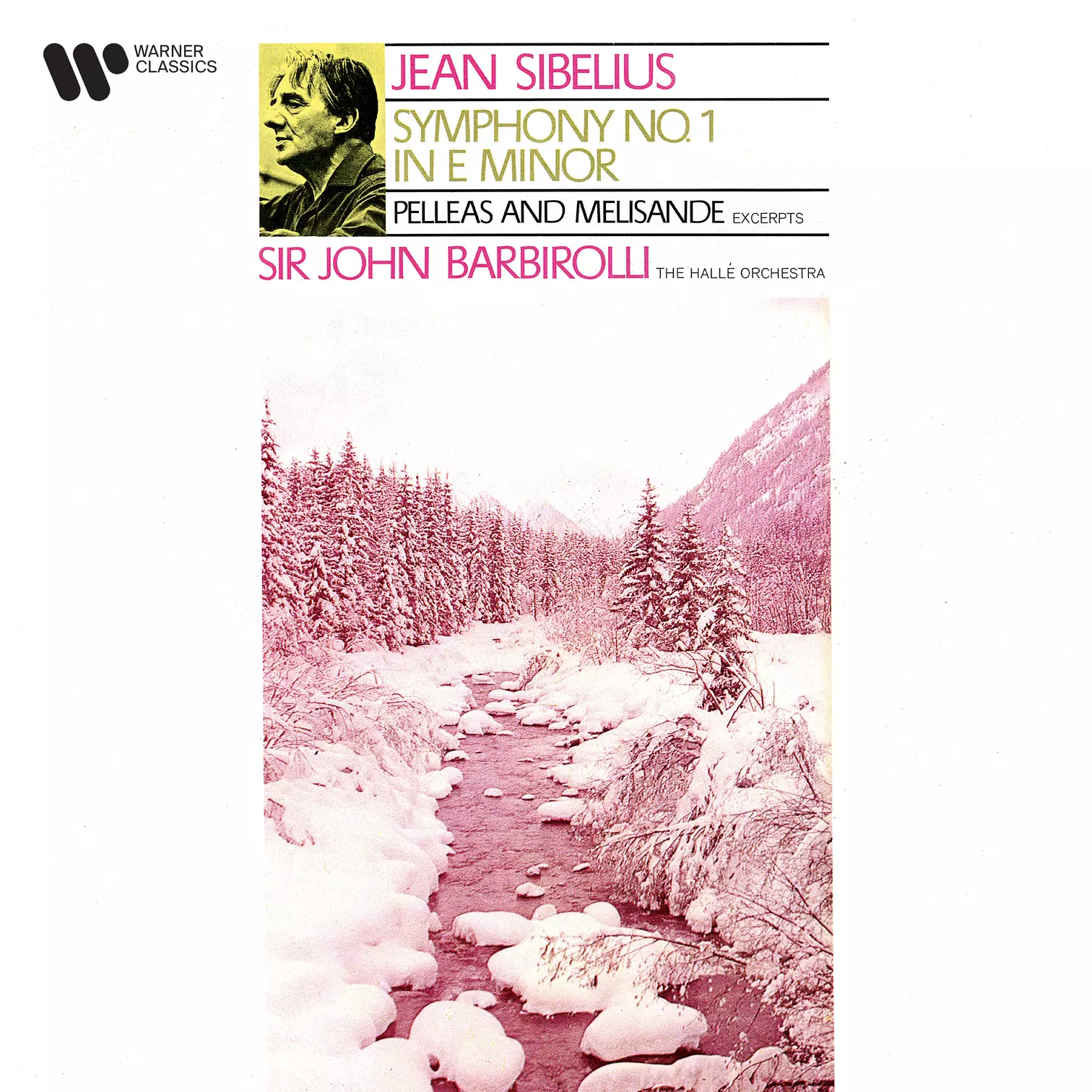 Sibelius: Symphony No. 1 & Suite from Pelléas and Mélisande