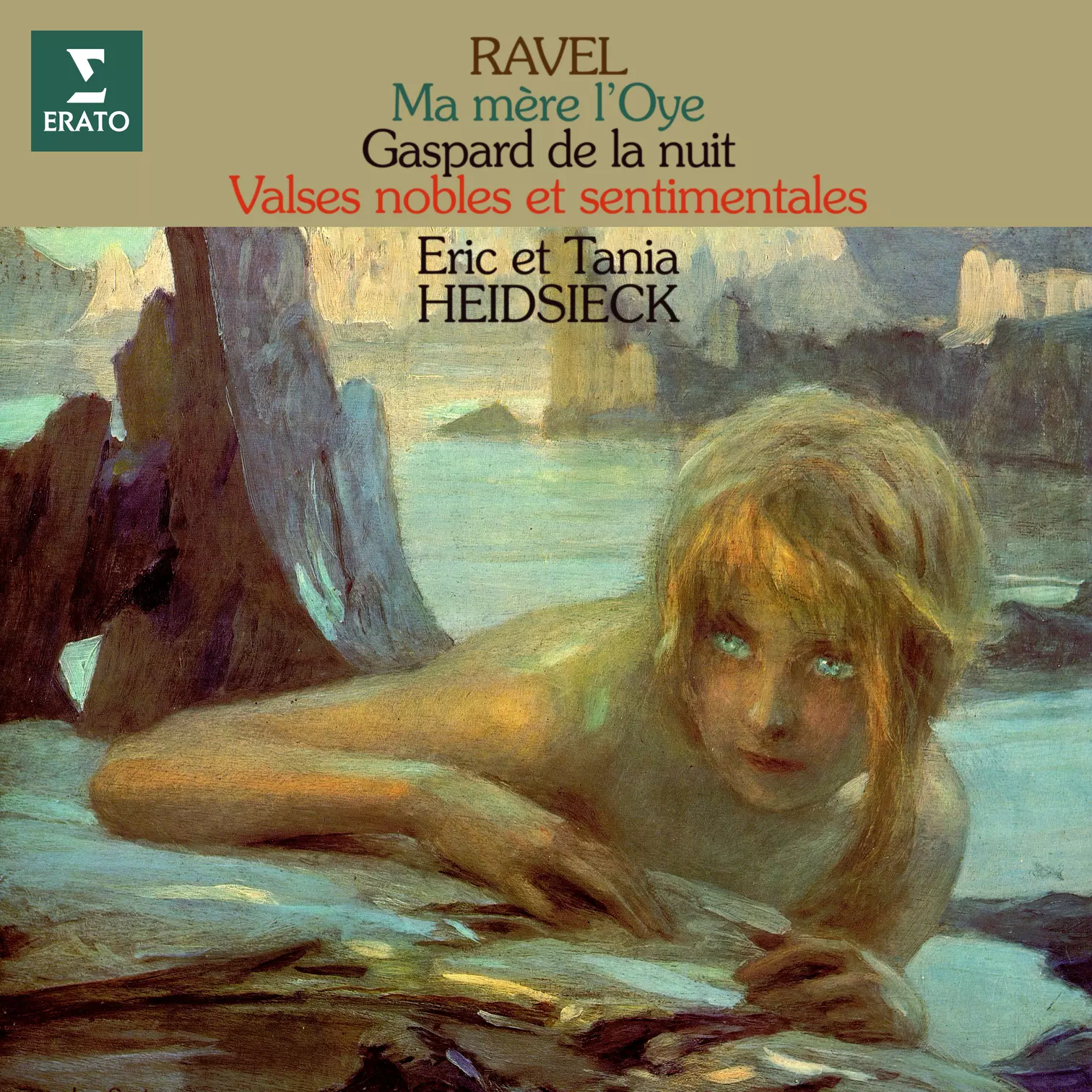 Ravel: Ma mère l’Oye, Gaspard de la nuit & Valses nobles et sentimentales