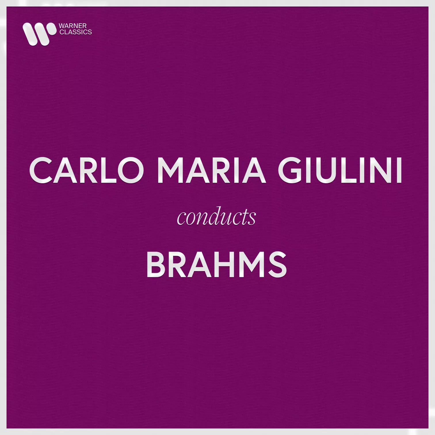 Carlo Maria Giulini Conducts Brahms