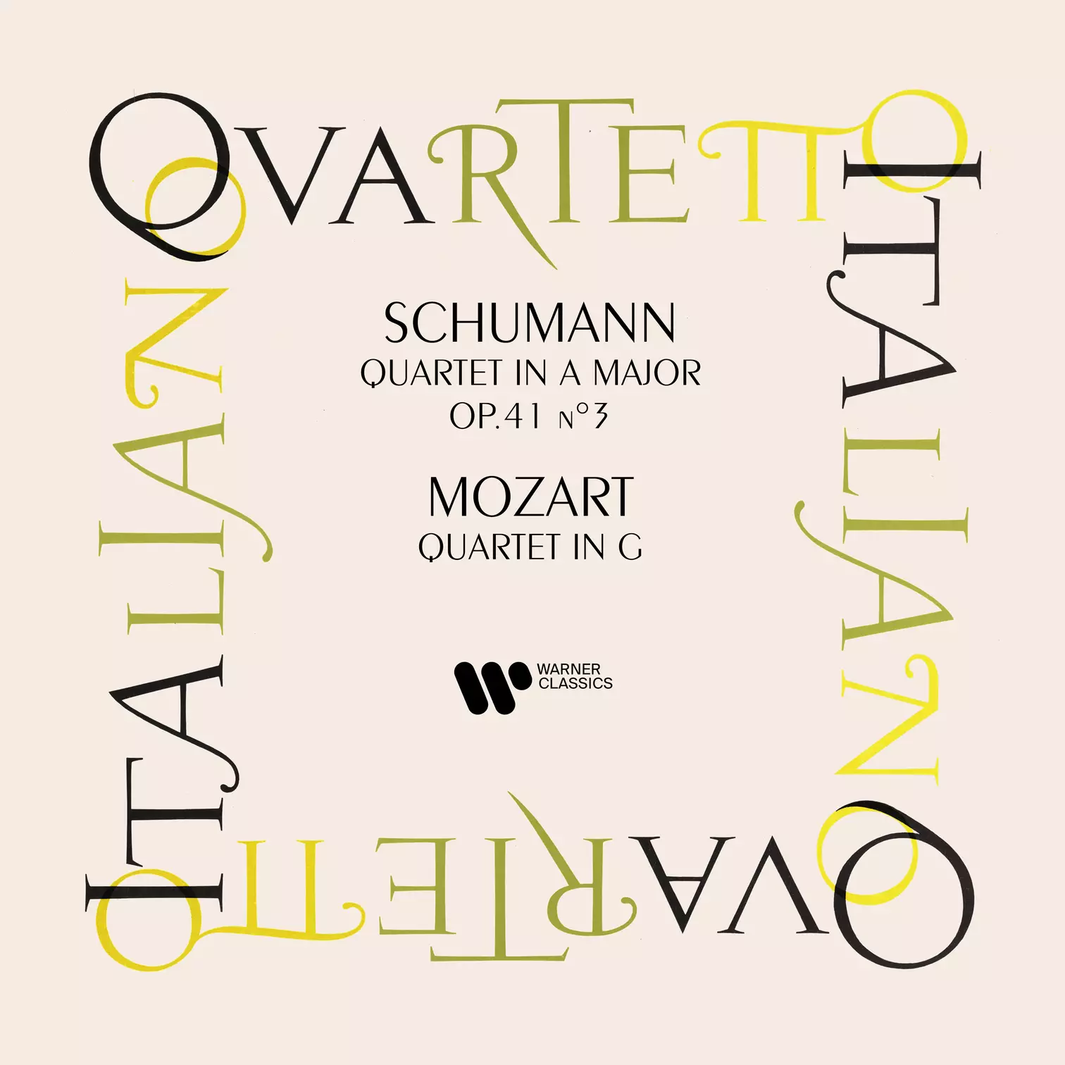 Schumann: String Quartet No. 3 - Mozart: String Quartet No. 3