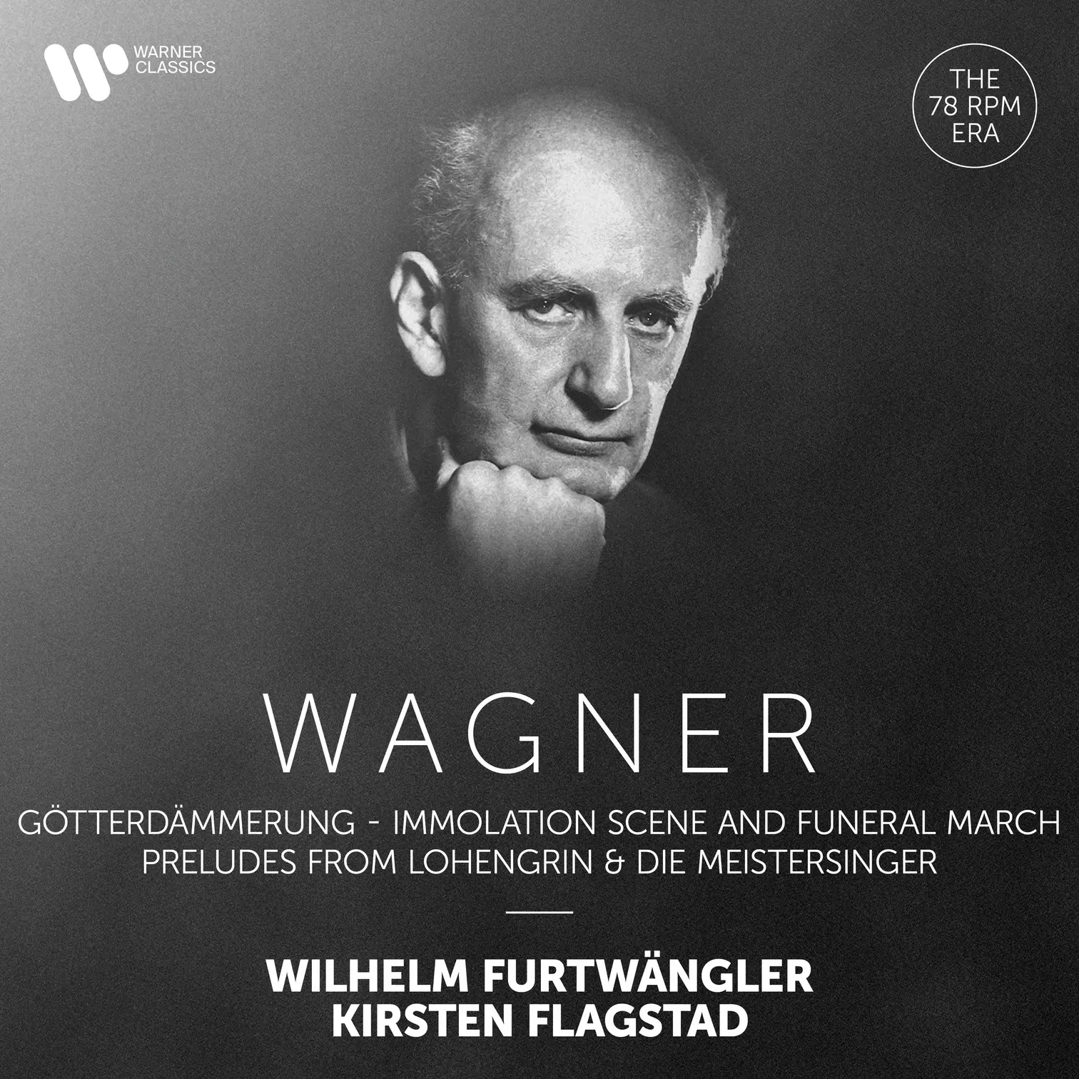 Wagner: Immolation Scene & Funeral March from Götterdämmerung, Preludes from Lohengrin & Die Meistersinger