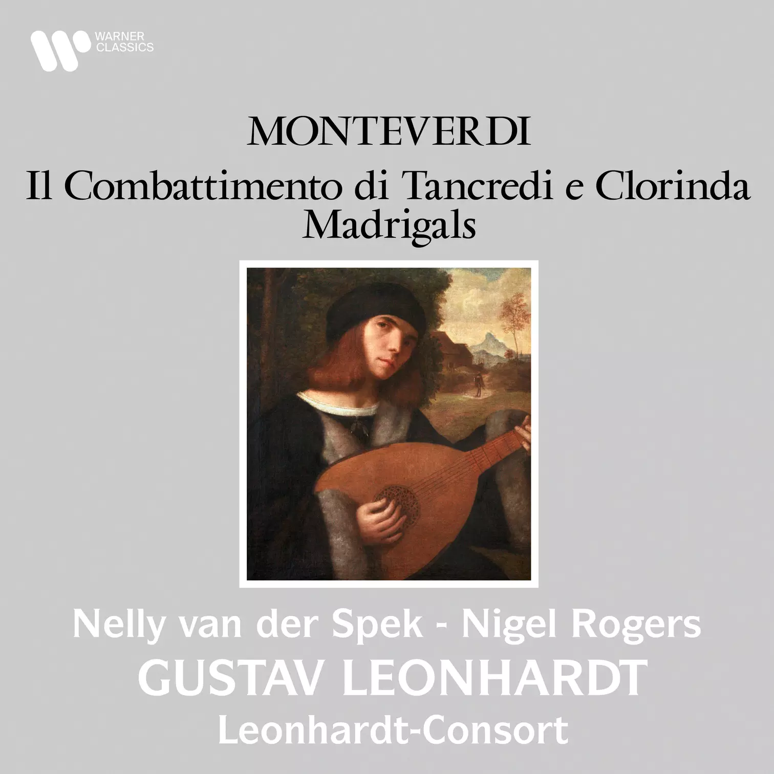 Monteverdi: Il combattimento di Tancredi e Clorinda & Madrigals