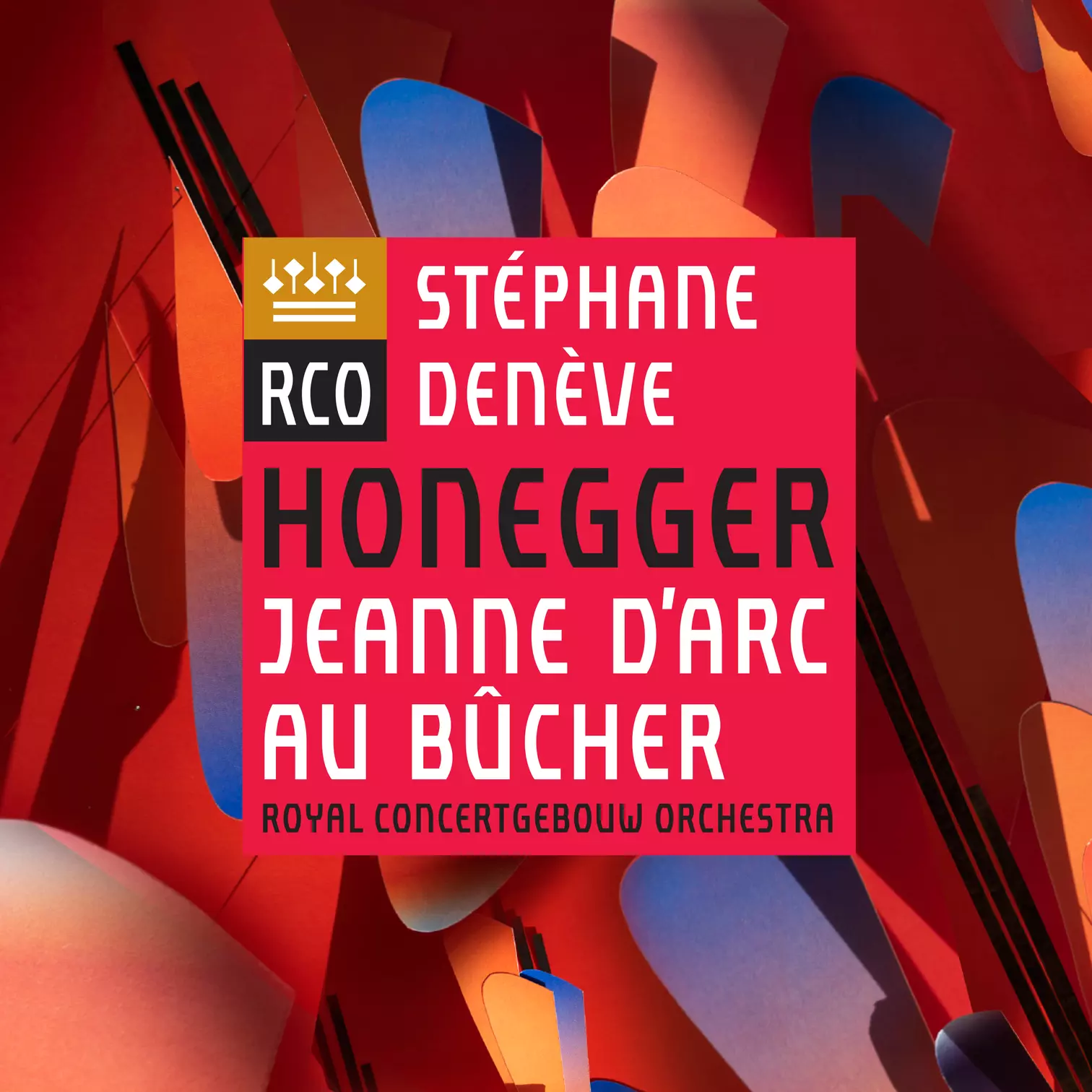 Honegger: Jeanne d'Arc au bûcher Concertgebouworkest