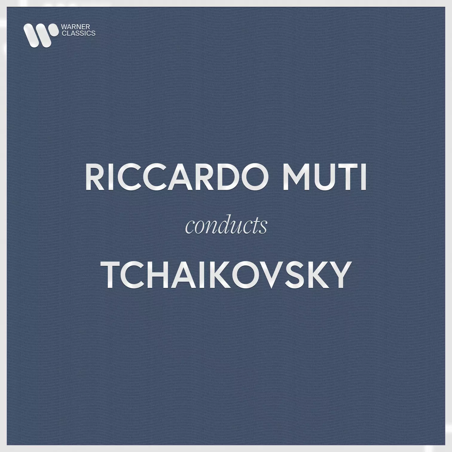 Riccardo Muti Conducts Tchaikovsky | Warner Classics