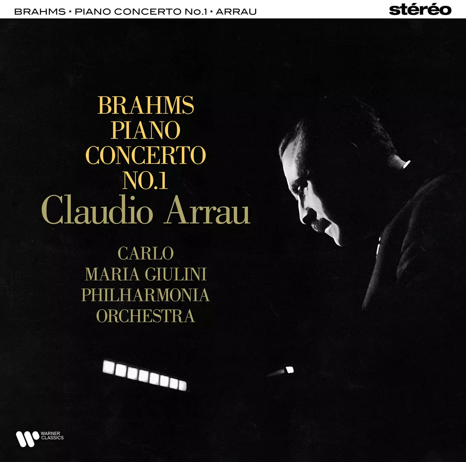 Brahms: Piano Concerto No. 1 Claudio Arrau Carlo Maria Giulini