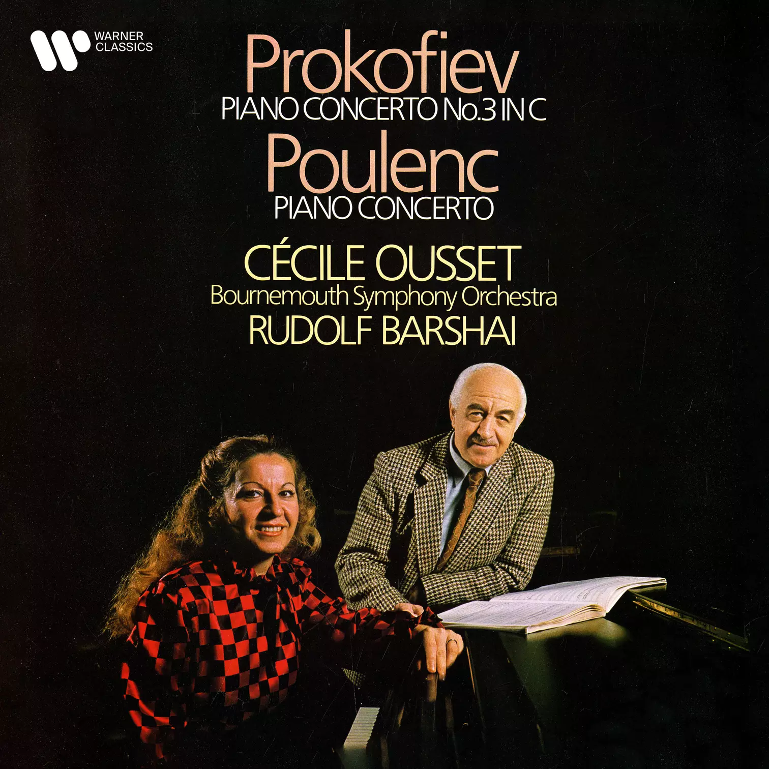 Prokofiev: Piano Concerto No. 3 - Poulenc: Piano Concerto