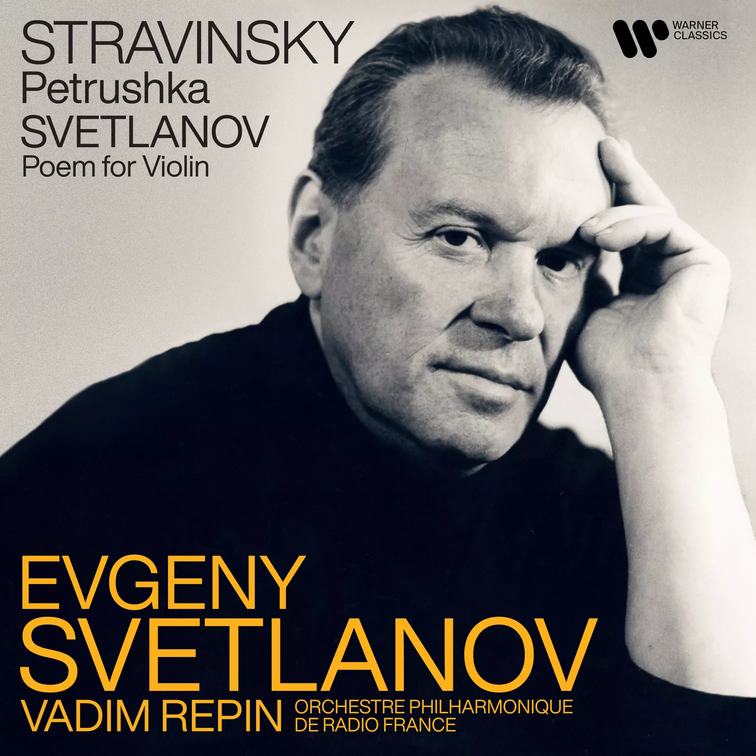 Stravinsky: Petrushka; Svetlanov: Poem for Violin