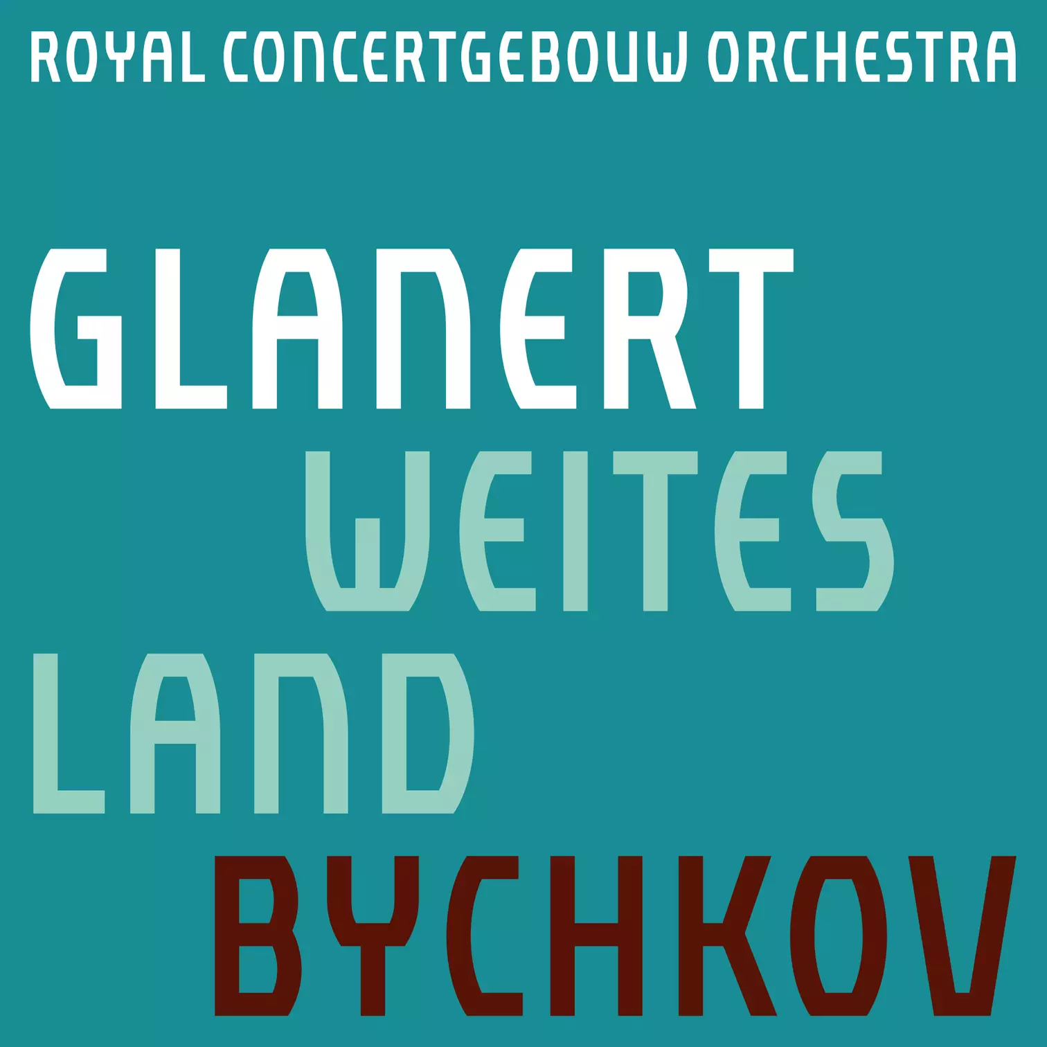 Glanert: Weites Land Concertgebouworkest Semyon Bychkov