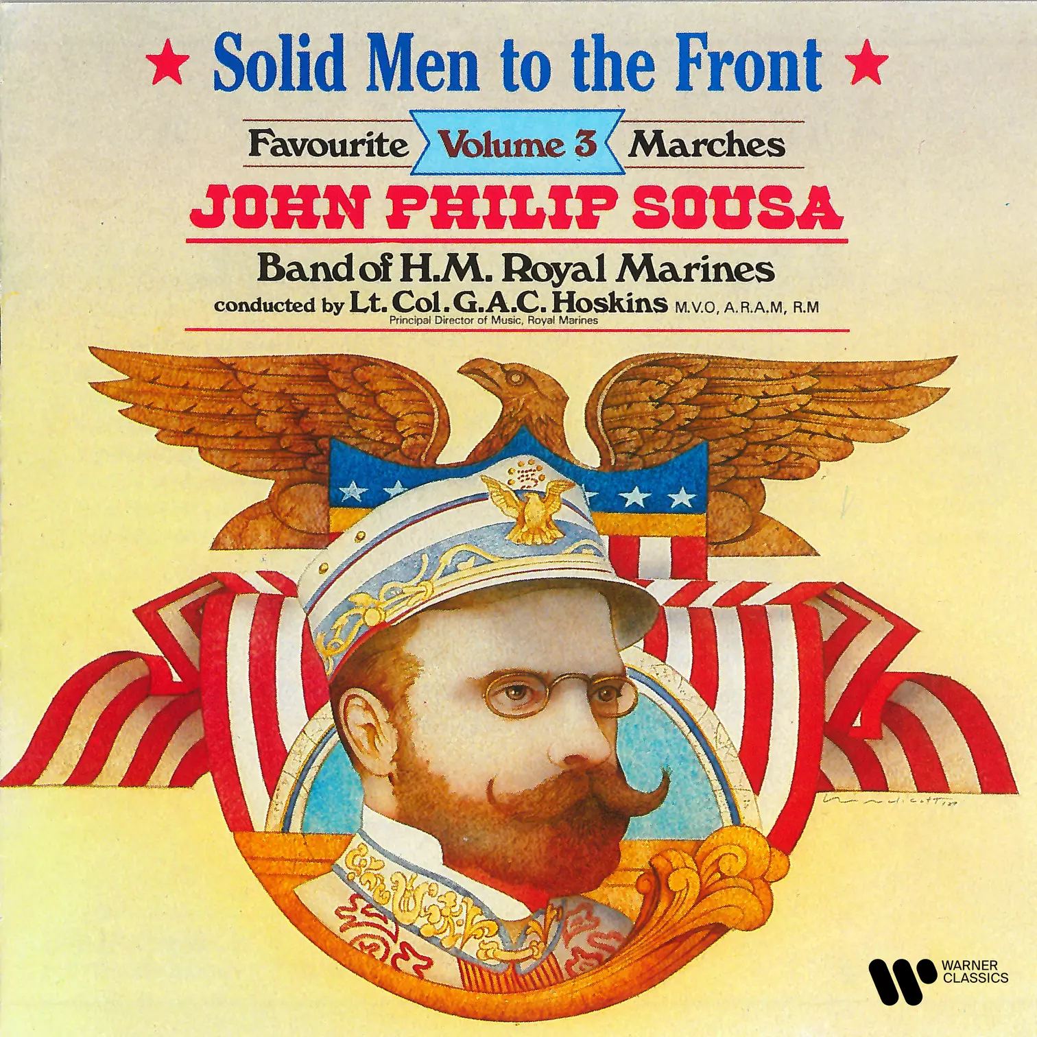 Sousa: Solid Men to the Front. Favourite Marches, Vol. 3