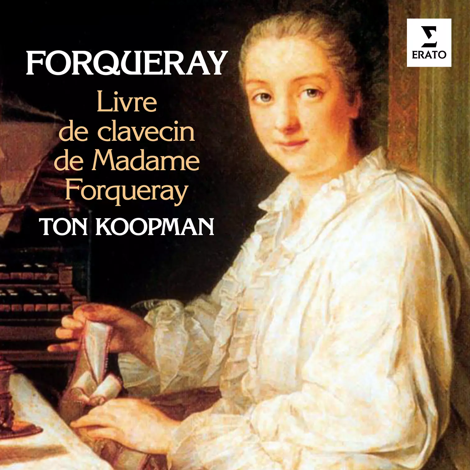 Forqueray: Livre de clavecin de Madame Forqueray