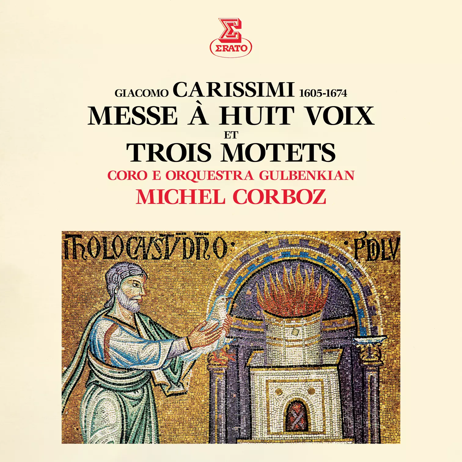 Carissimi: Messe à huit voix & Trois motets