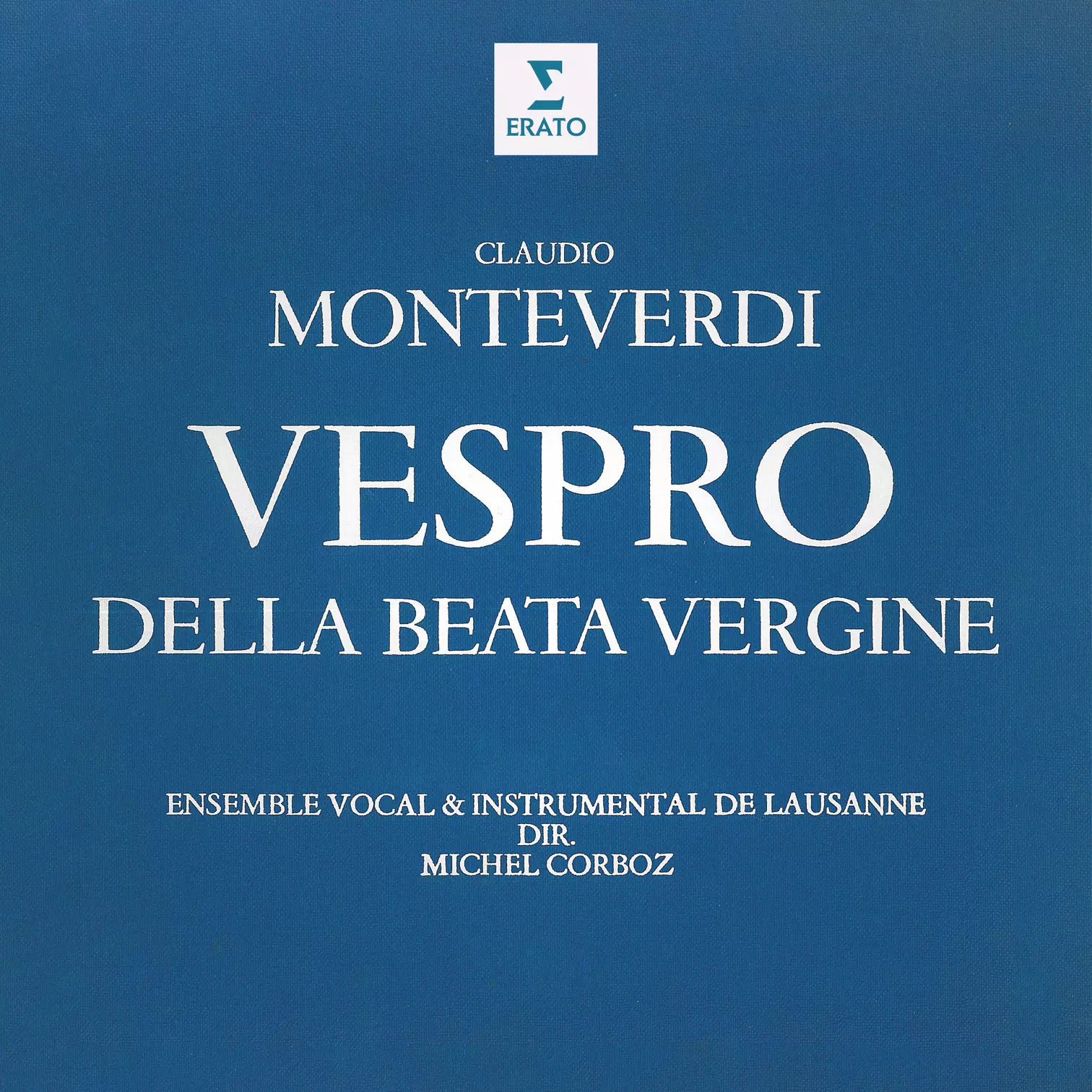 Monteverdi: Vespro della Beata Vergine | Warner Classics