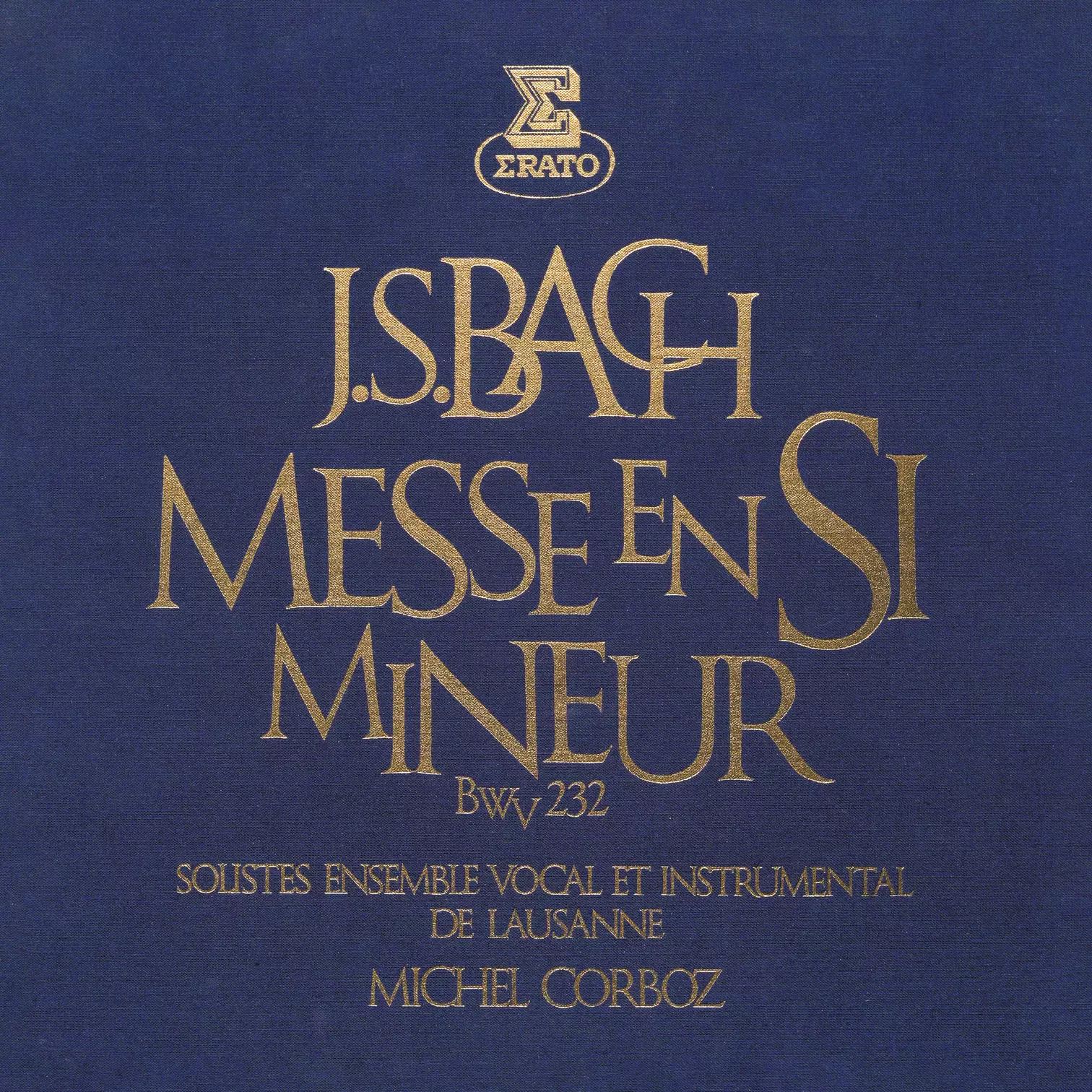 Bach: Messe en si mineur