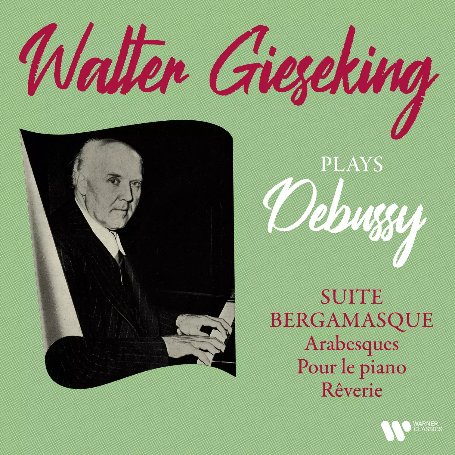 Debussy: Suite bergamasque, Arabesques, Pour le piano & Rêverie